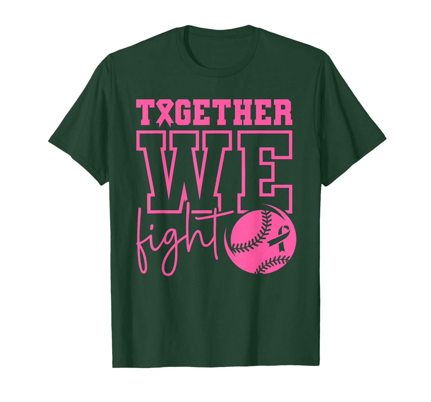 Together We Fight Pink Baseball Breast Cancer Awareness T-Shirt