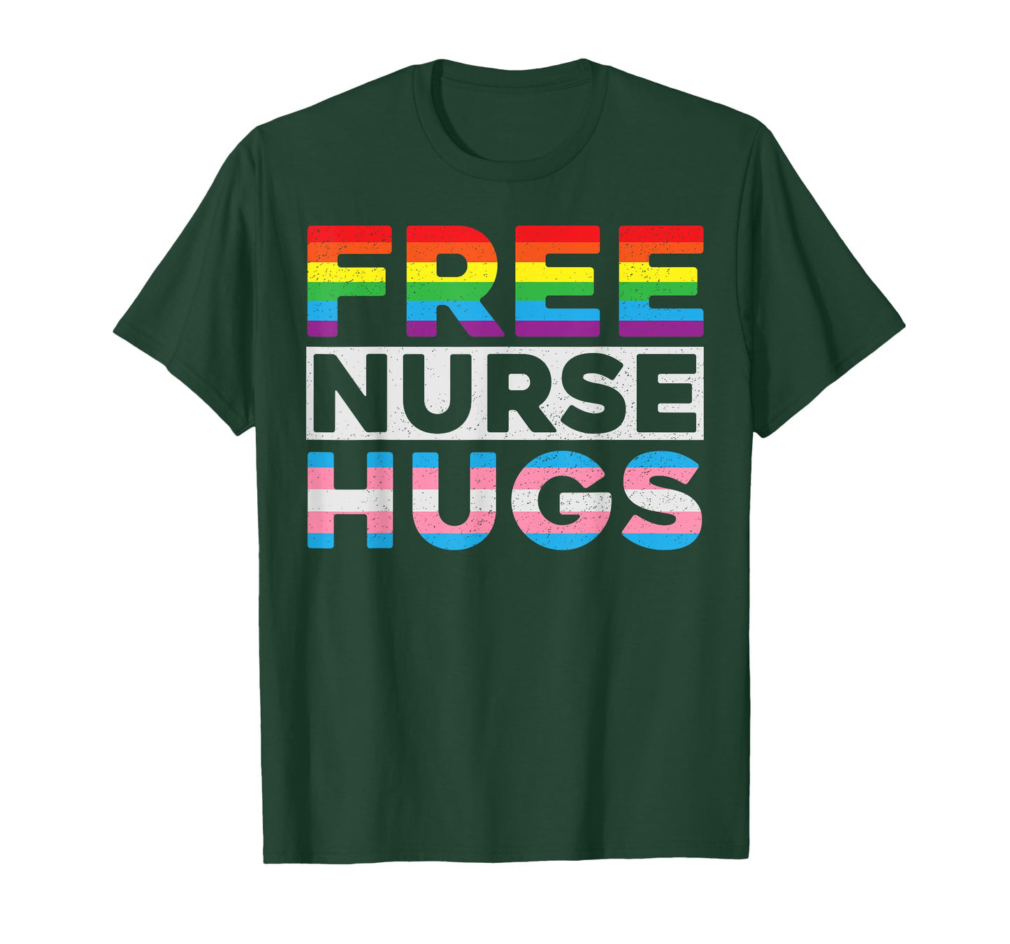 Free Nurse Hugs, LGBTIQA+ Equality Pride Month Support T-Shirt