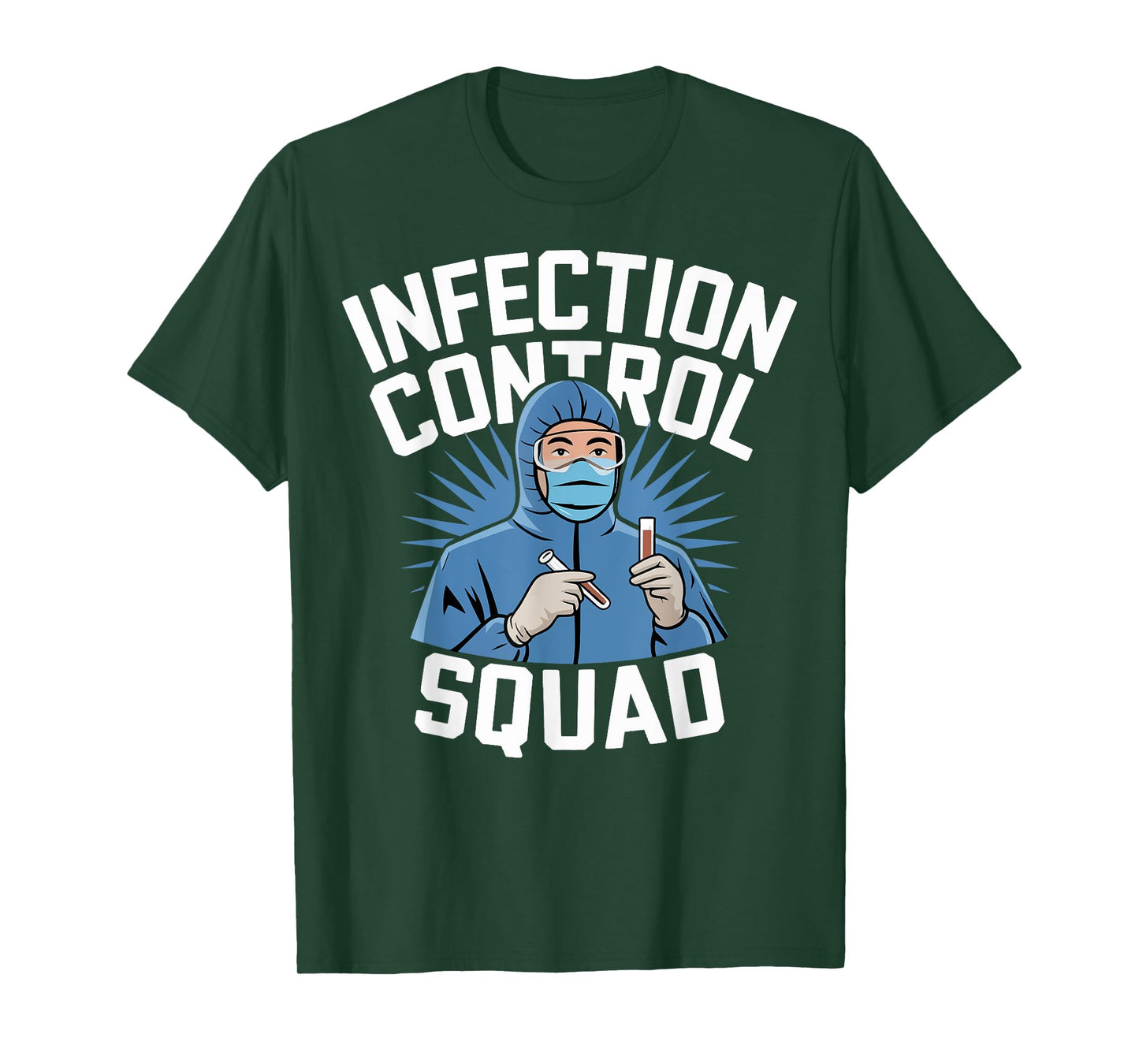 Infection Control Squad T-Shirt