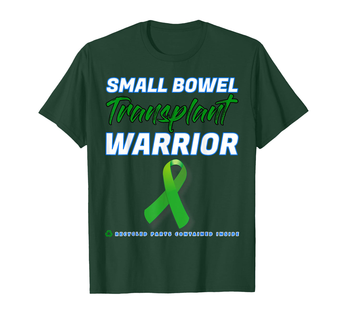Small Bowel Transplant Warrior Survivor disease patient T-Shirt