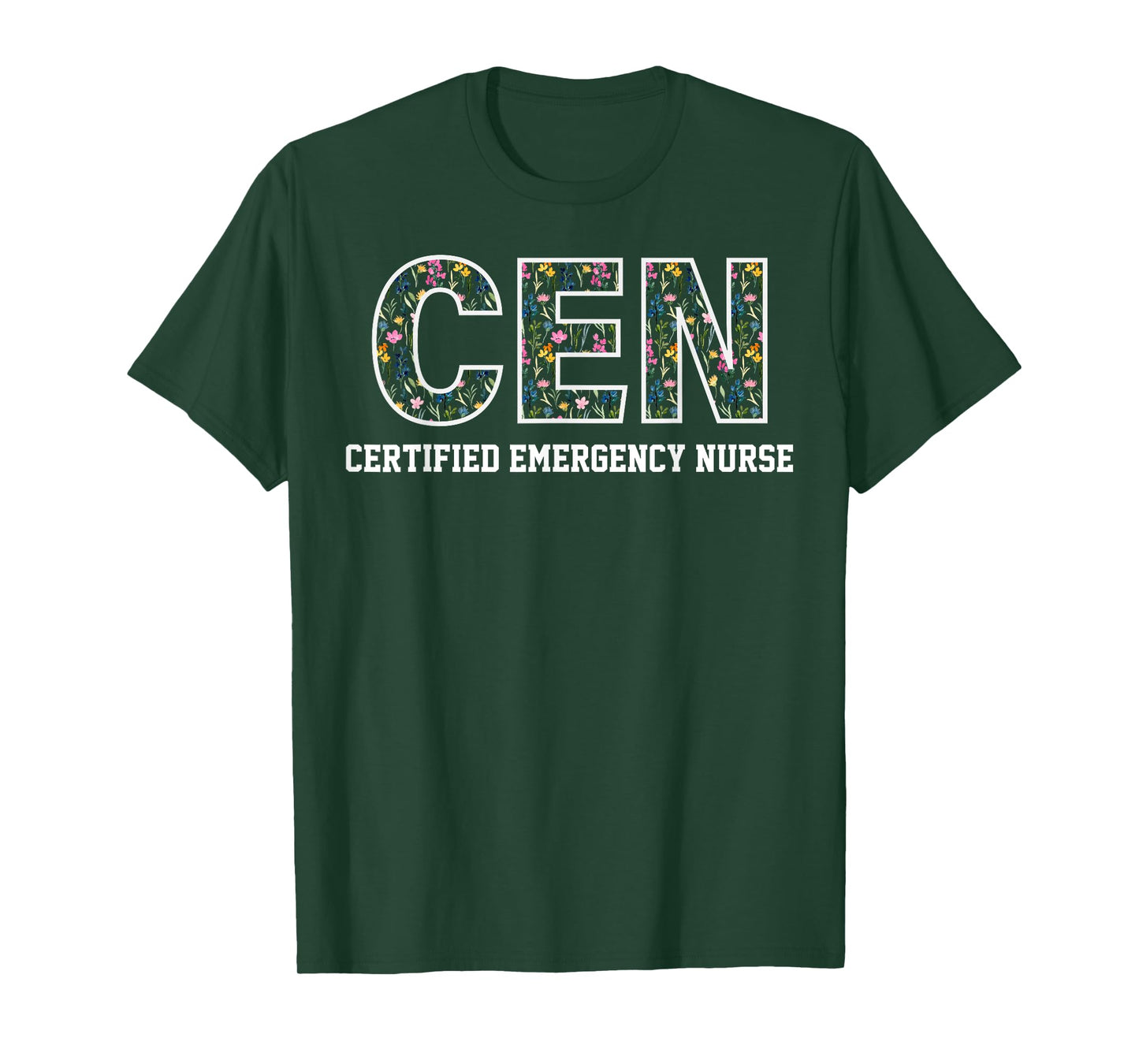Vintage CEN Certified Emergency Nurse Wildflowers ER Doctor T-Shirt