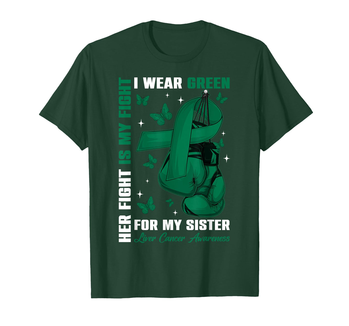 I Wear Green For My Sister Liver Cancer Awareness Boxing Glo T-Shirt