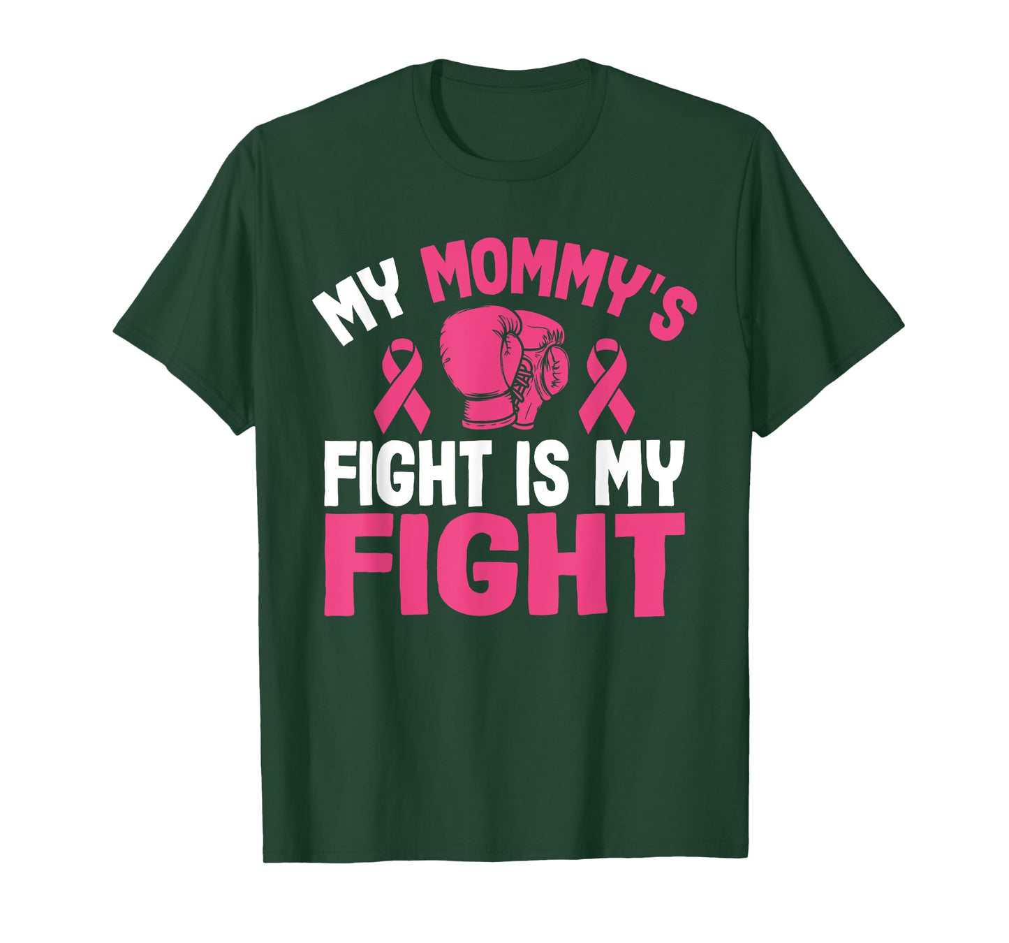 My Mommy's Fight Is My Fight Breast Cancer Awareness Fighter T-Shirt