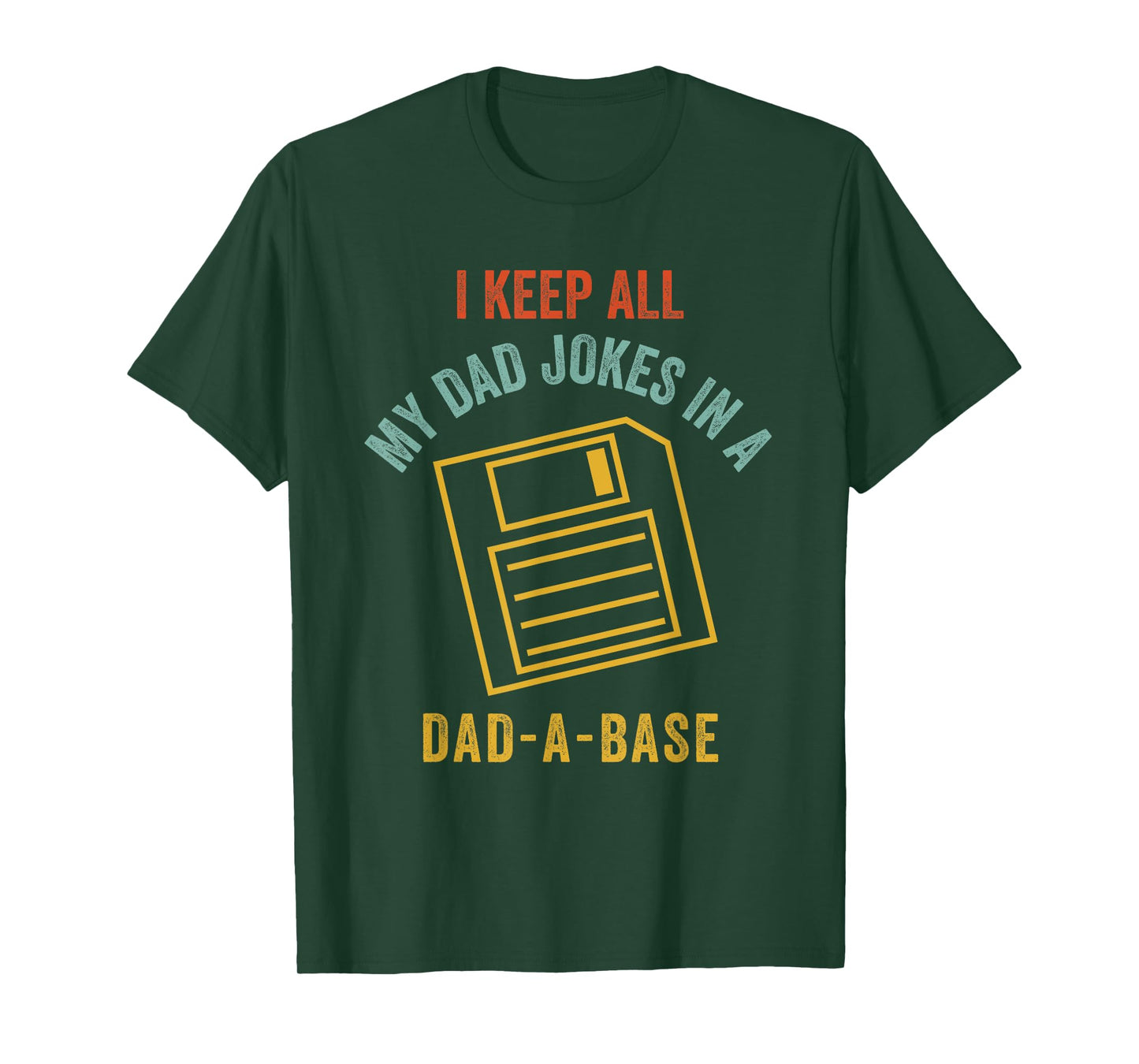 Vintage Dad A Base Jokes Funny Father's Day Sarcastic Outfit T-Shirt