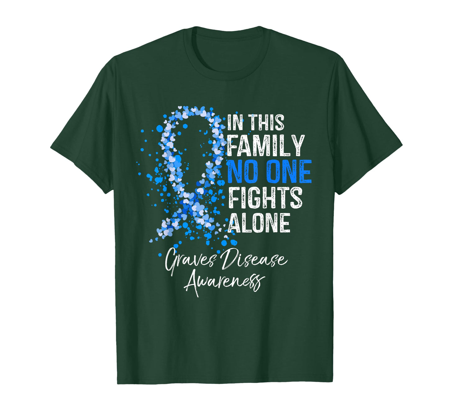 In This Family No One Fights Alone Shirt Graves Disease
