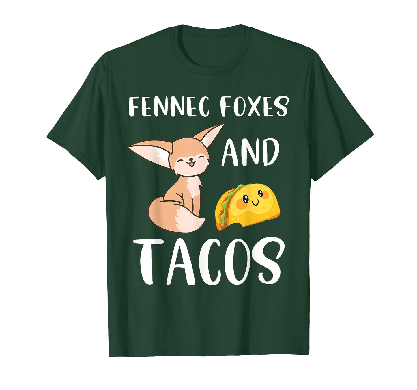 Fennec Foxes and Tacos Funny Fennec Fox and Taco Lover T-Shirt
