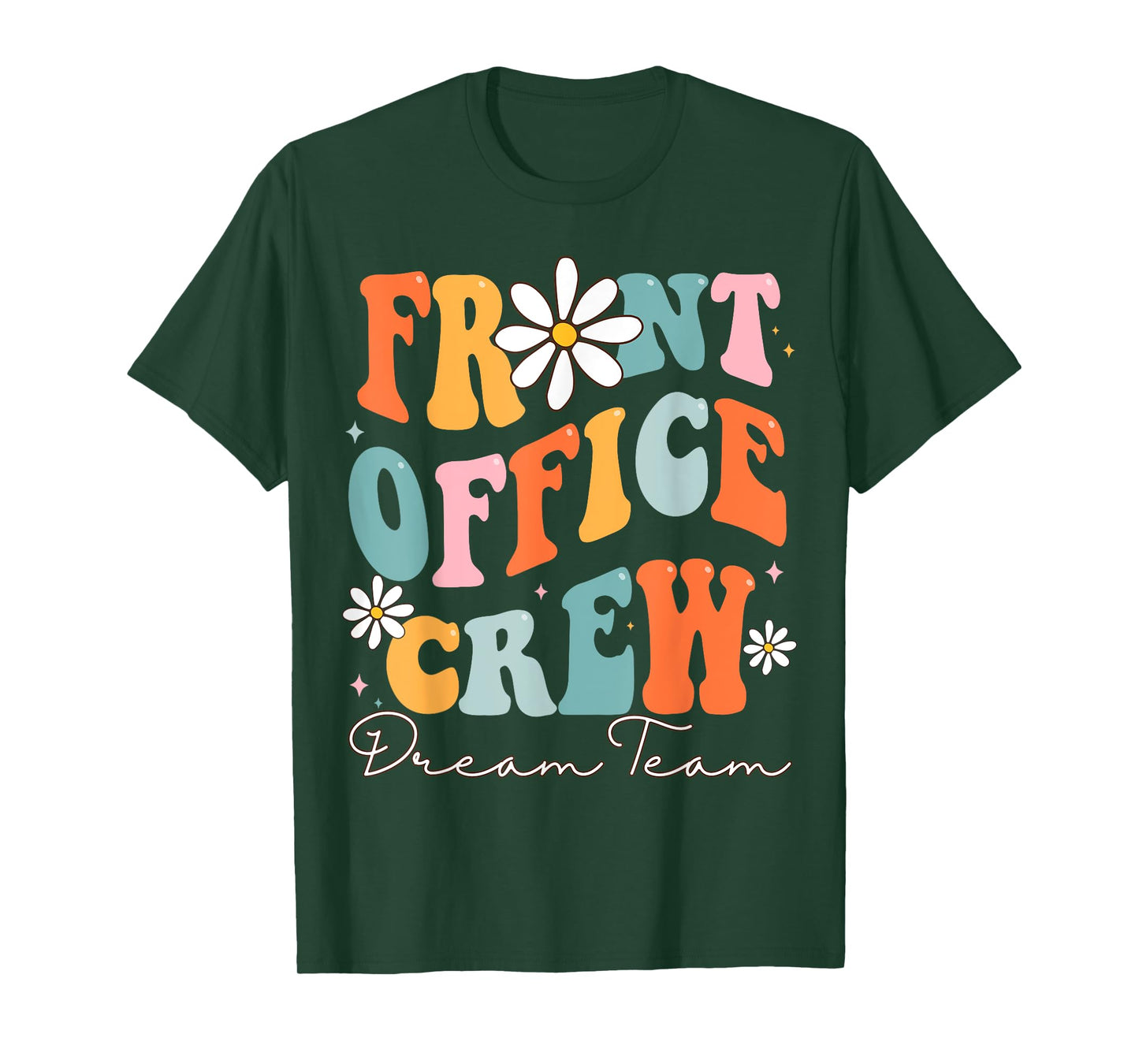 Front Office Dream Team School Secretary Cute Back To School T-Shirt