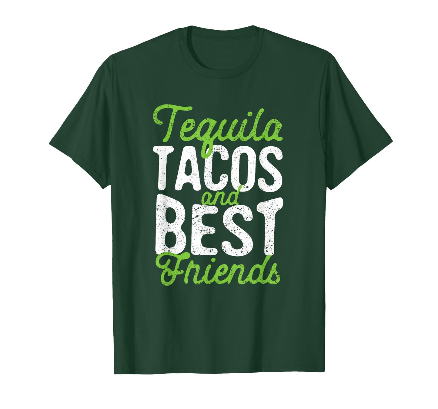 Tequila Tacos And Best Friends Taco Tuesday Cinco De Mayo T-Shirt