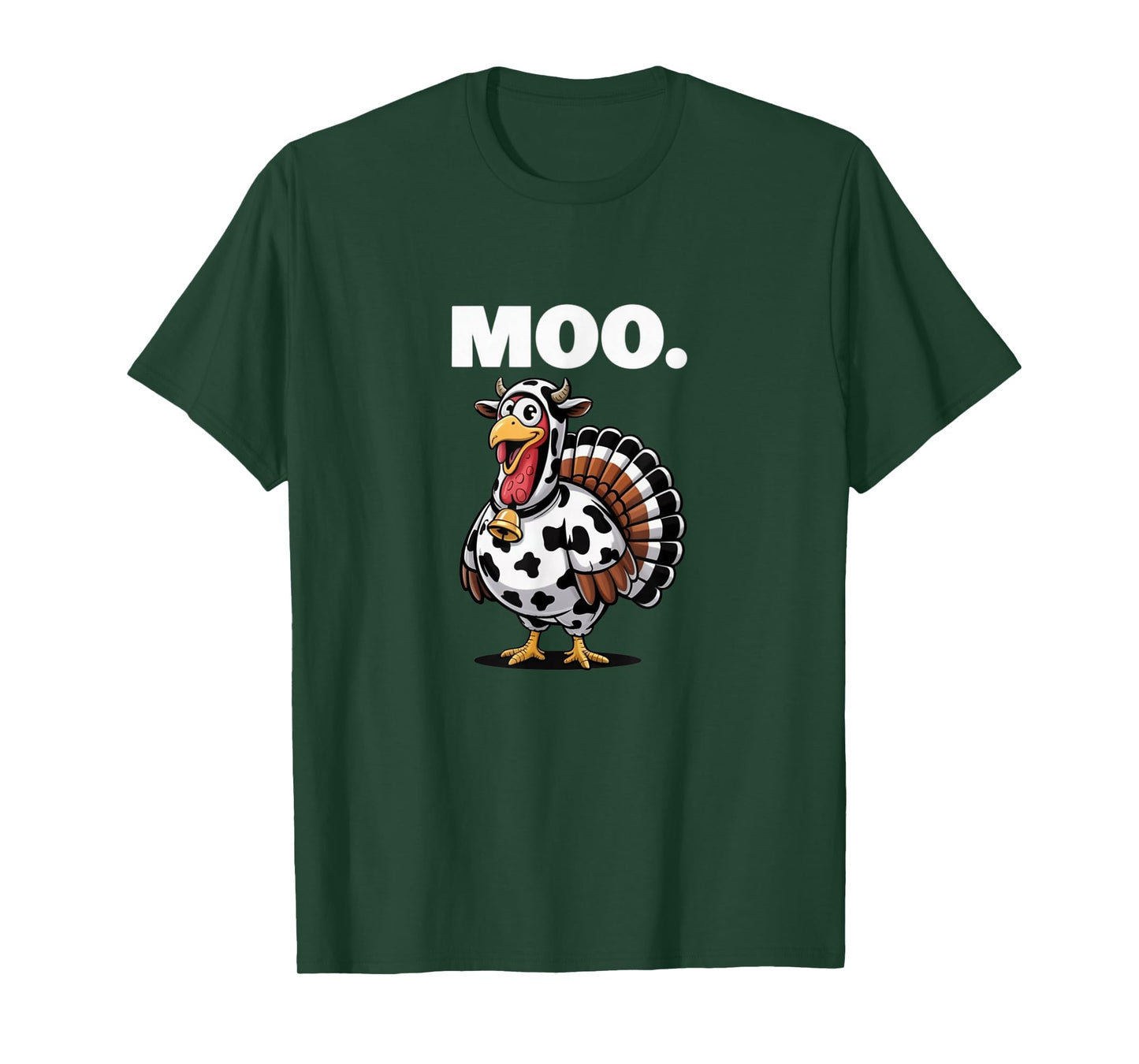 Moo – Funny Acting Like A Cow, Thanksgiving Turkey T-Shirt
