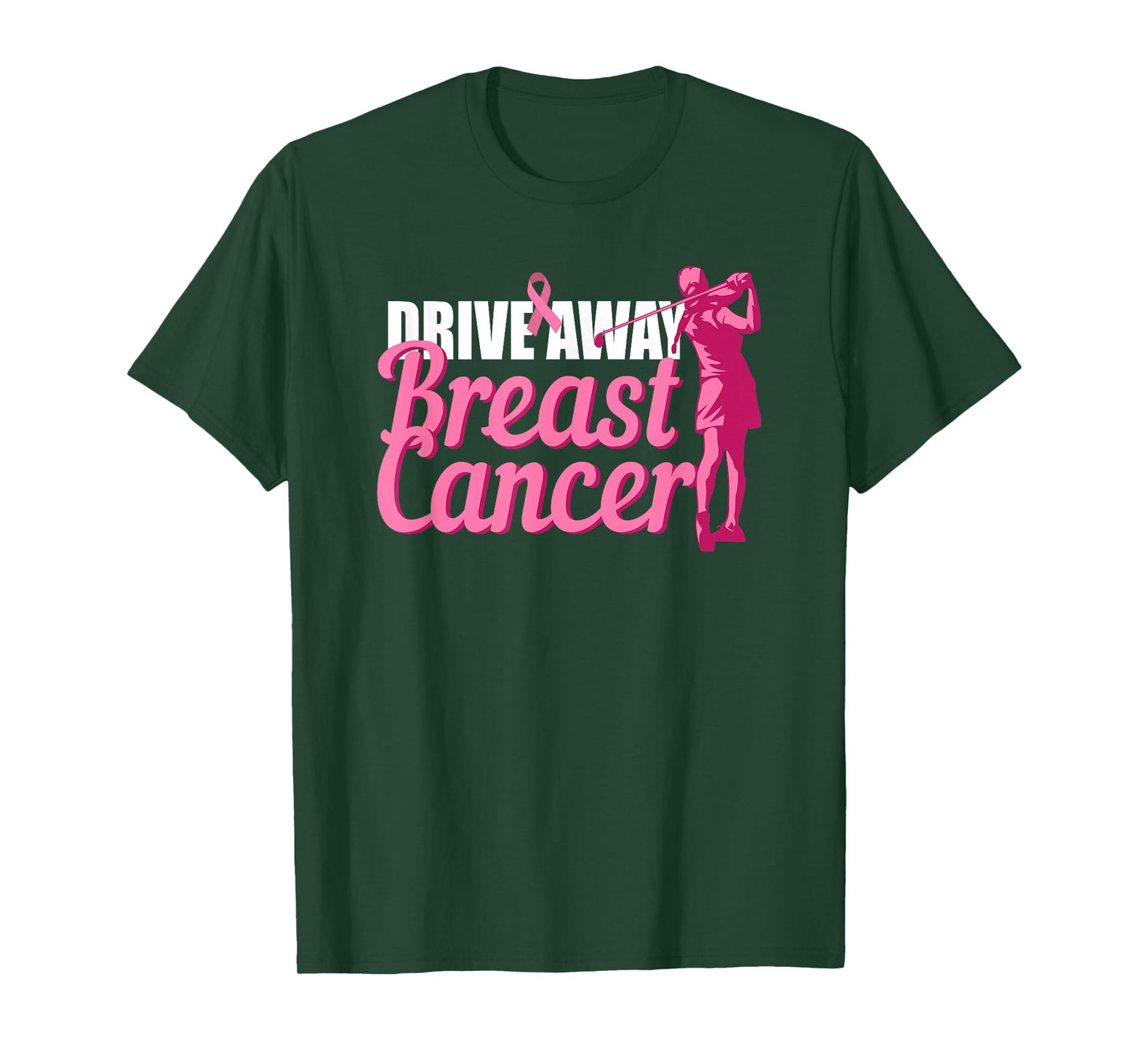 Drive Away Breast Cancer Awareness Golf Pink Ribbon Survivor T-Shirt