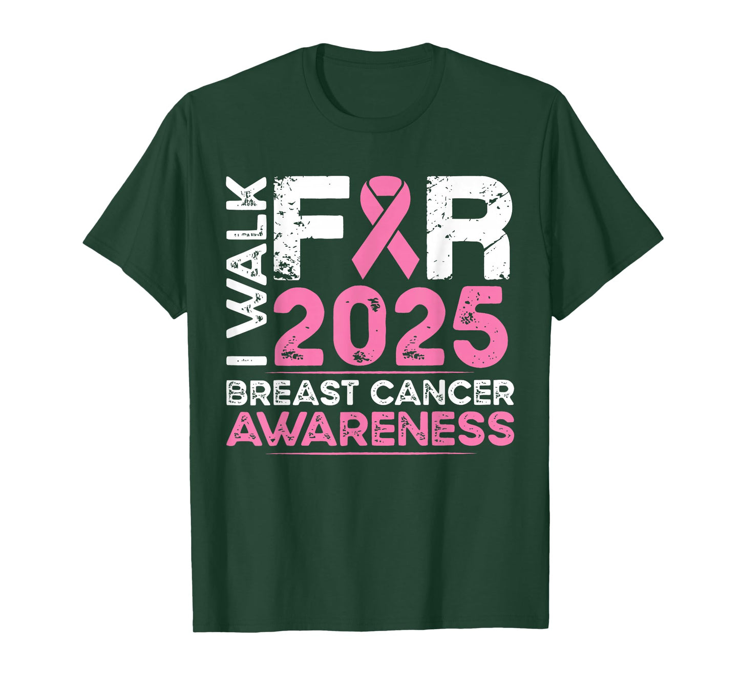 I Walk for Breast Cancer Awareness 2025 Pink Ribbon October T-Shirt
