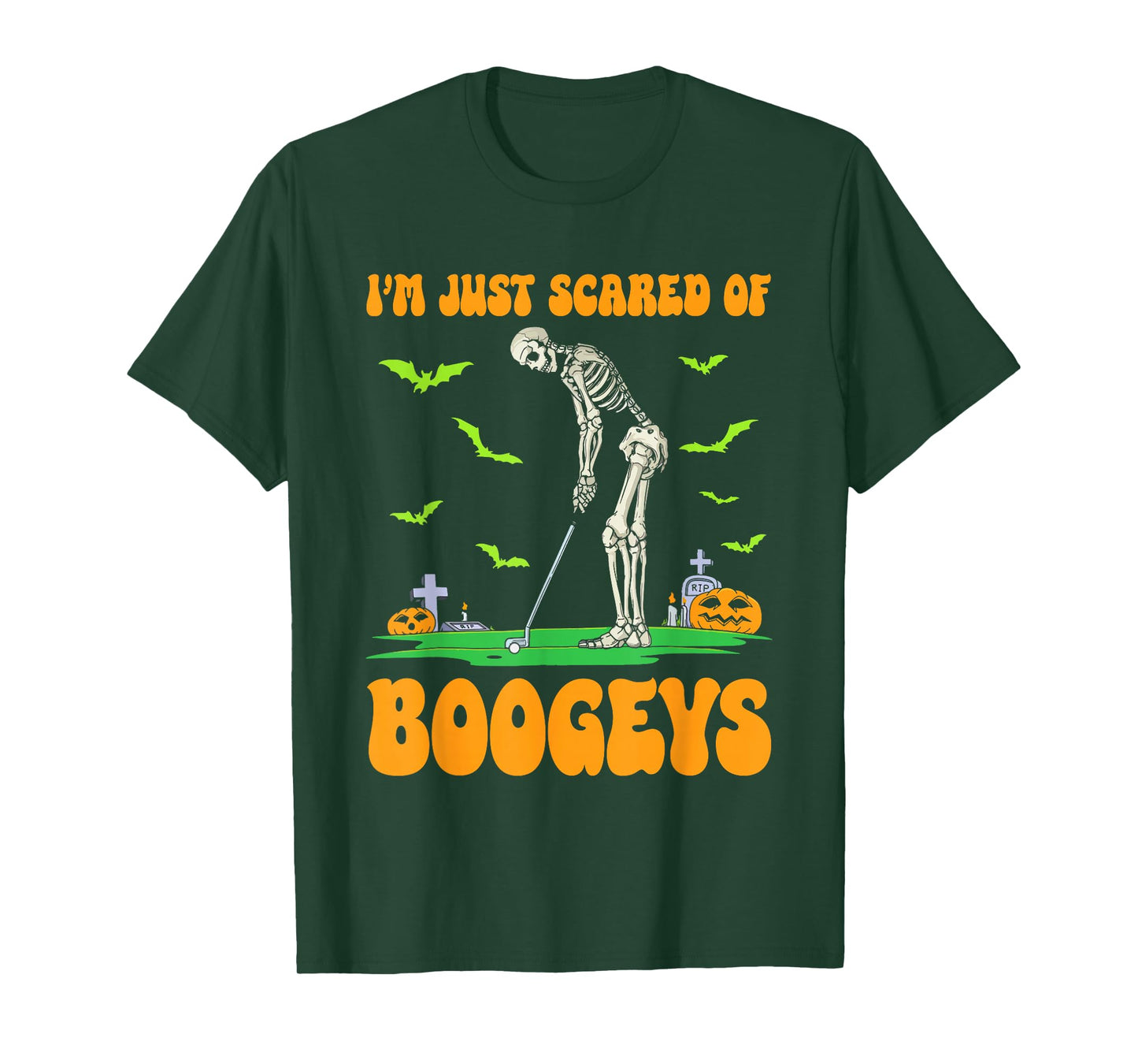 I'm Just Scared of Boogeys Golf Skeleton T-Shirt