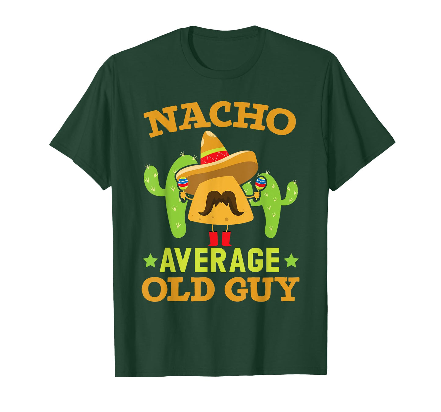 Nacho Average Old Guy Cinco de Mayo Mexican Party Old Men T-Shirt