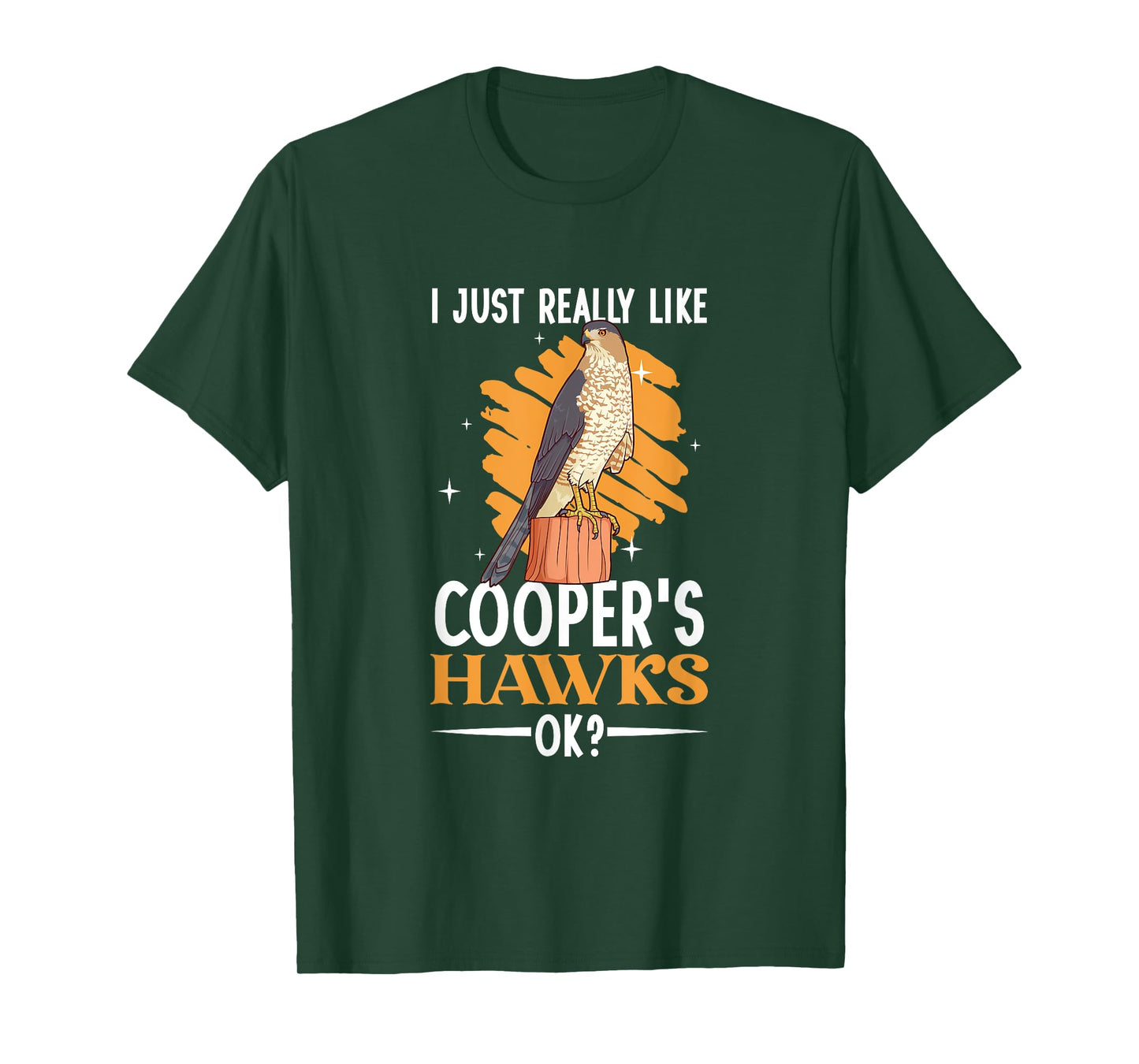 I love Cooper’s Hawks T-Shirt