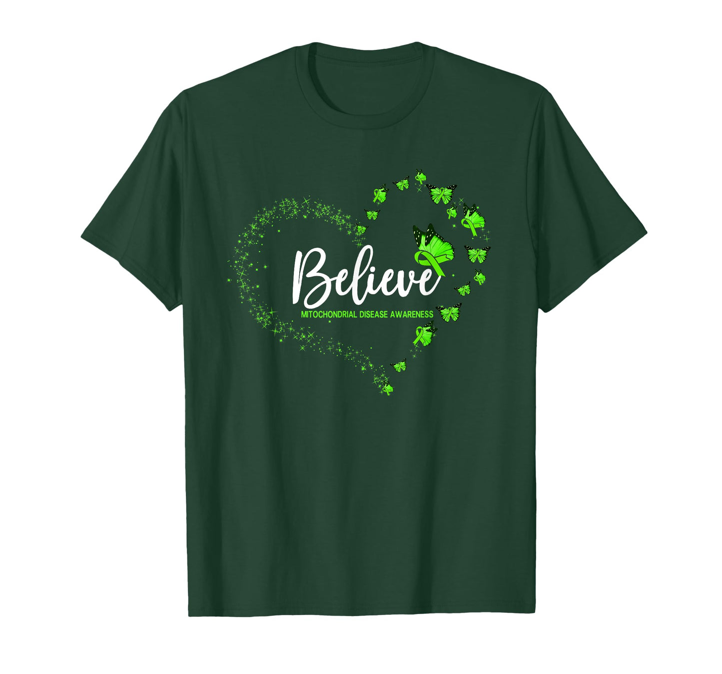 Mitochondrial Disease Awareness Butterfly Believe T-Shirt