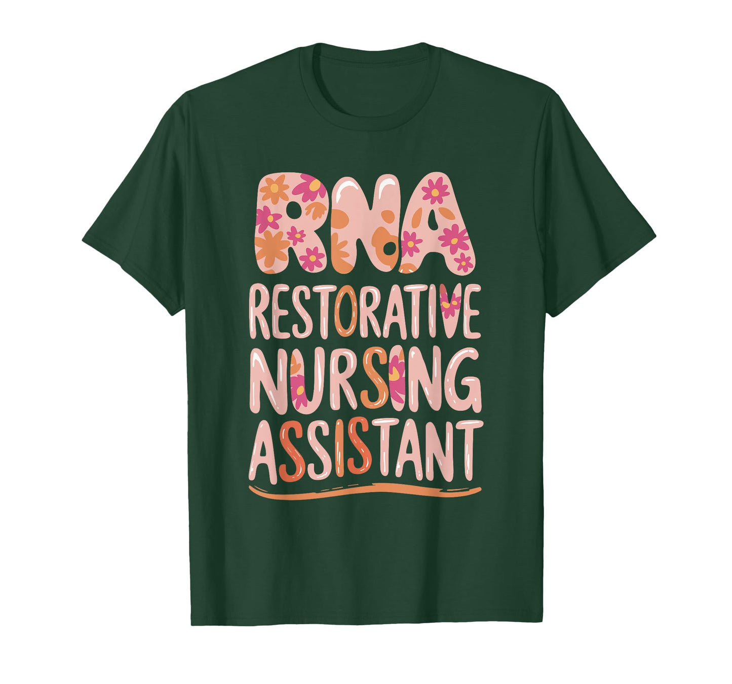 RNA Restorative Nursing Assistant T-Shirt