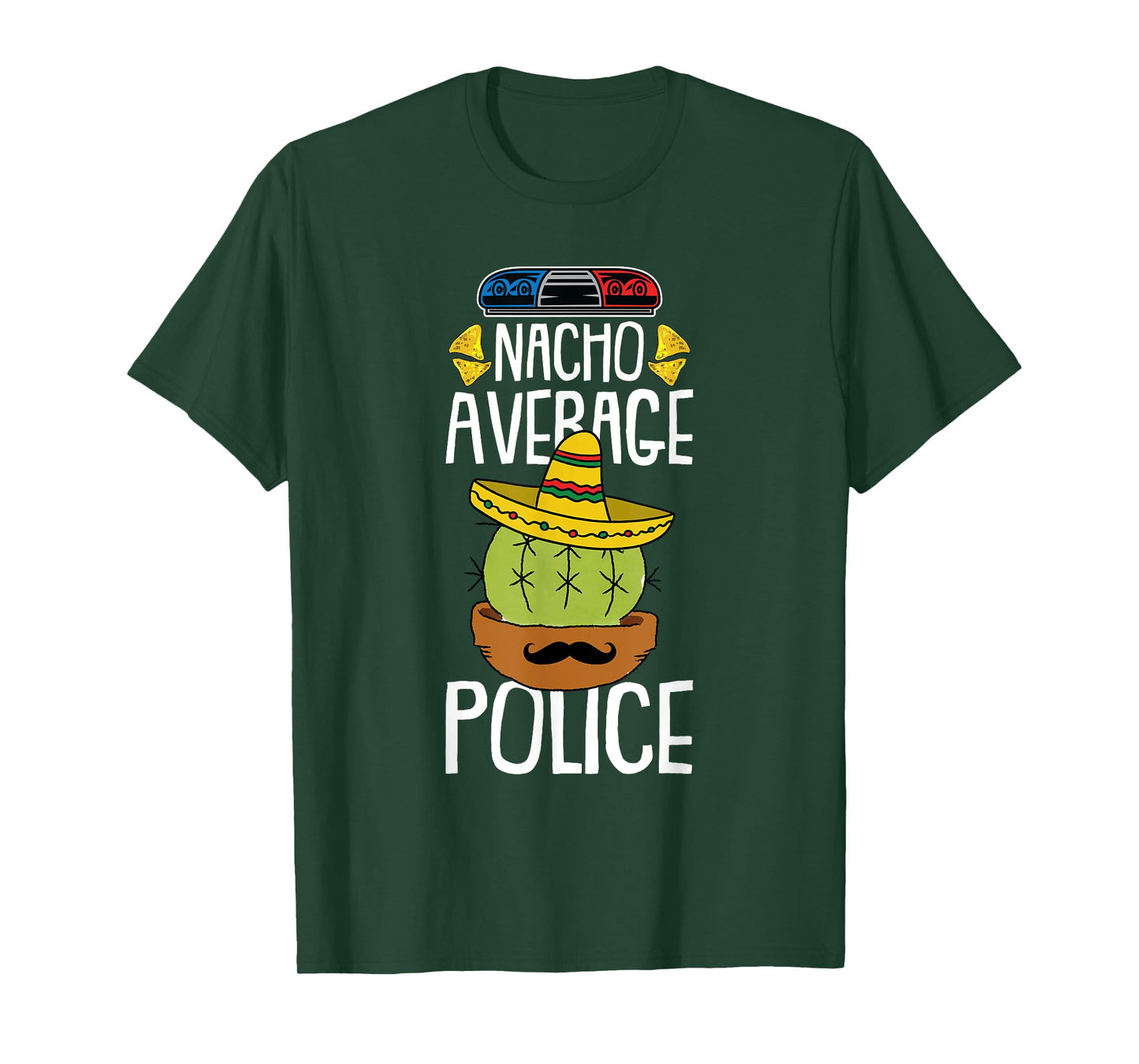 Nacho Average Police Cinco De Mayo Funny Cop Mexican Fiesta T-Shirt
