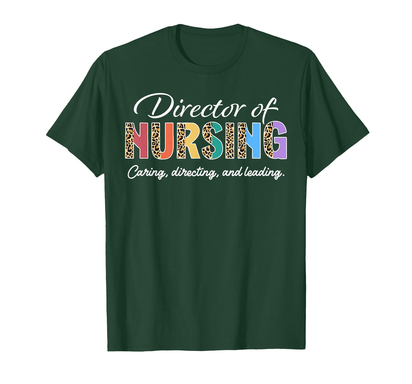 Director of Nursing Appreciation Leopard T-Shirt