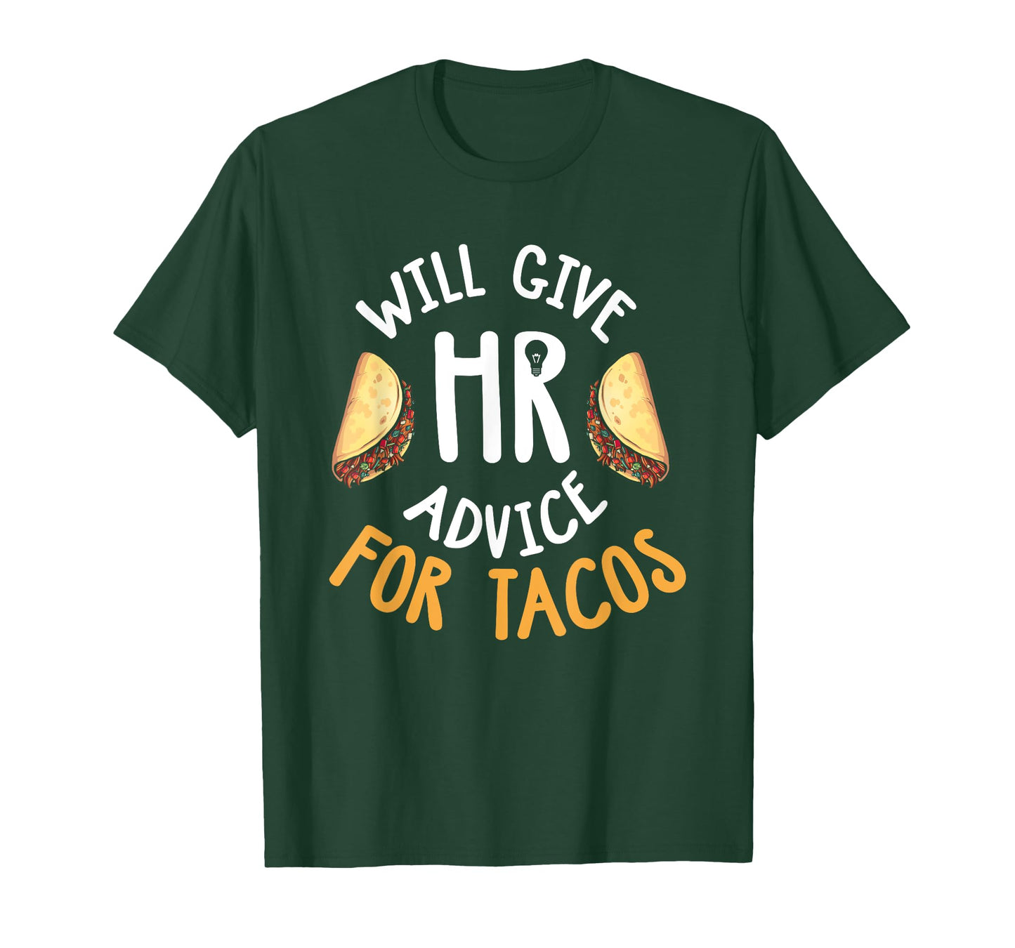 Human Resources Shirt Funny HR Taco Lover HR Gift T-Shirt