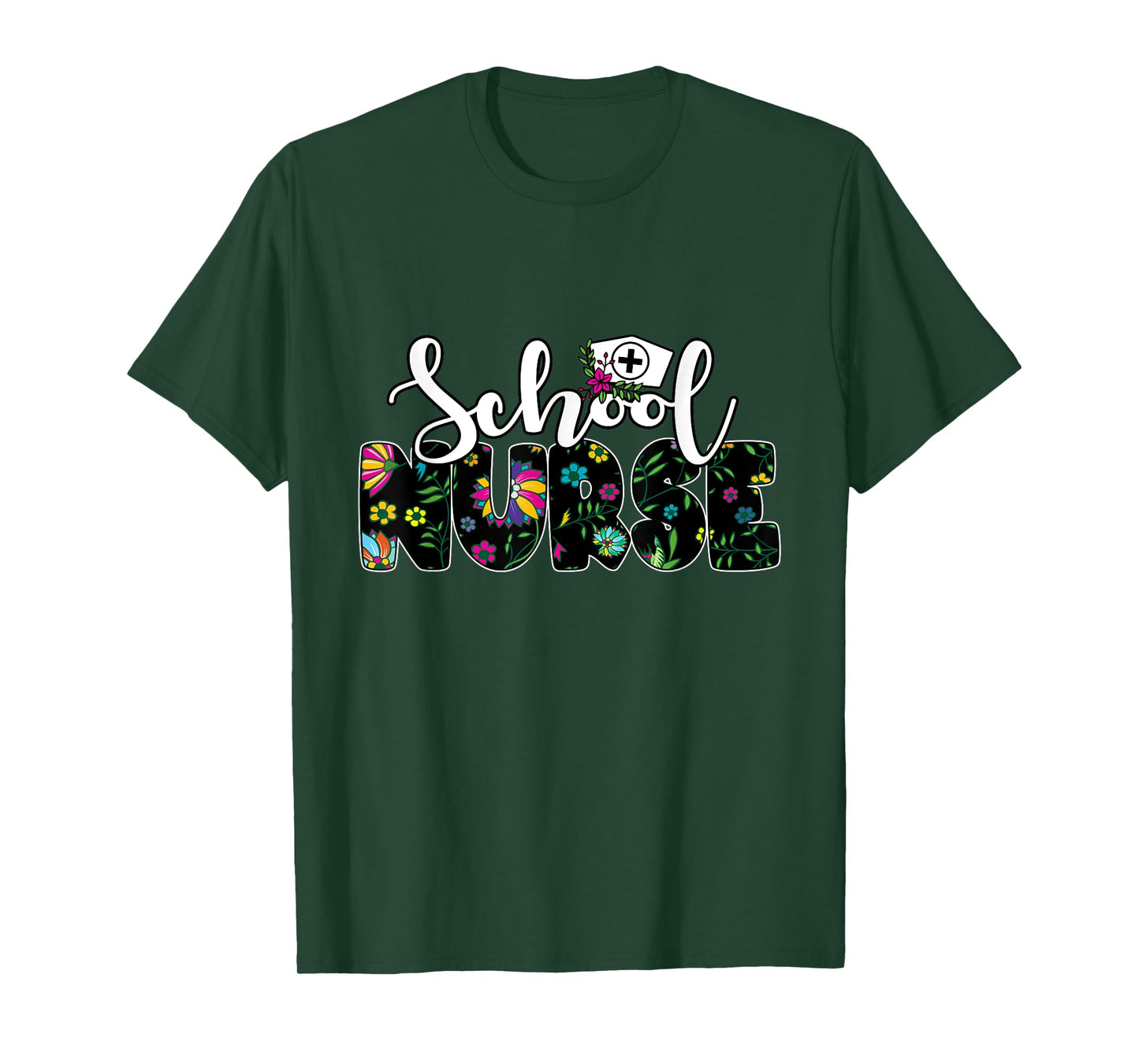 Flower Decorated "School Nurse" - School Nurse T-Shirt