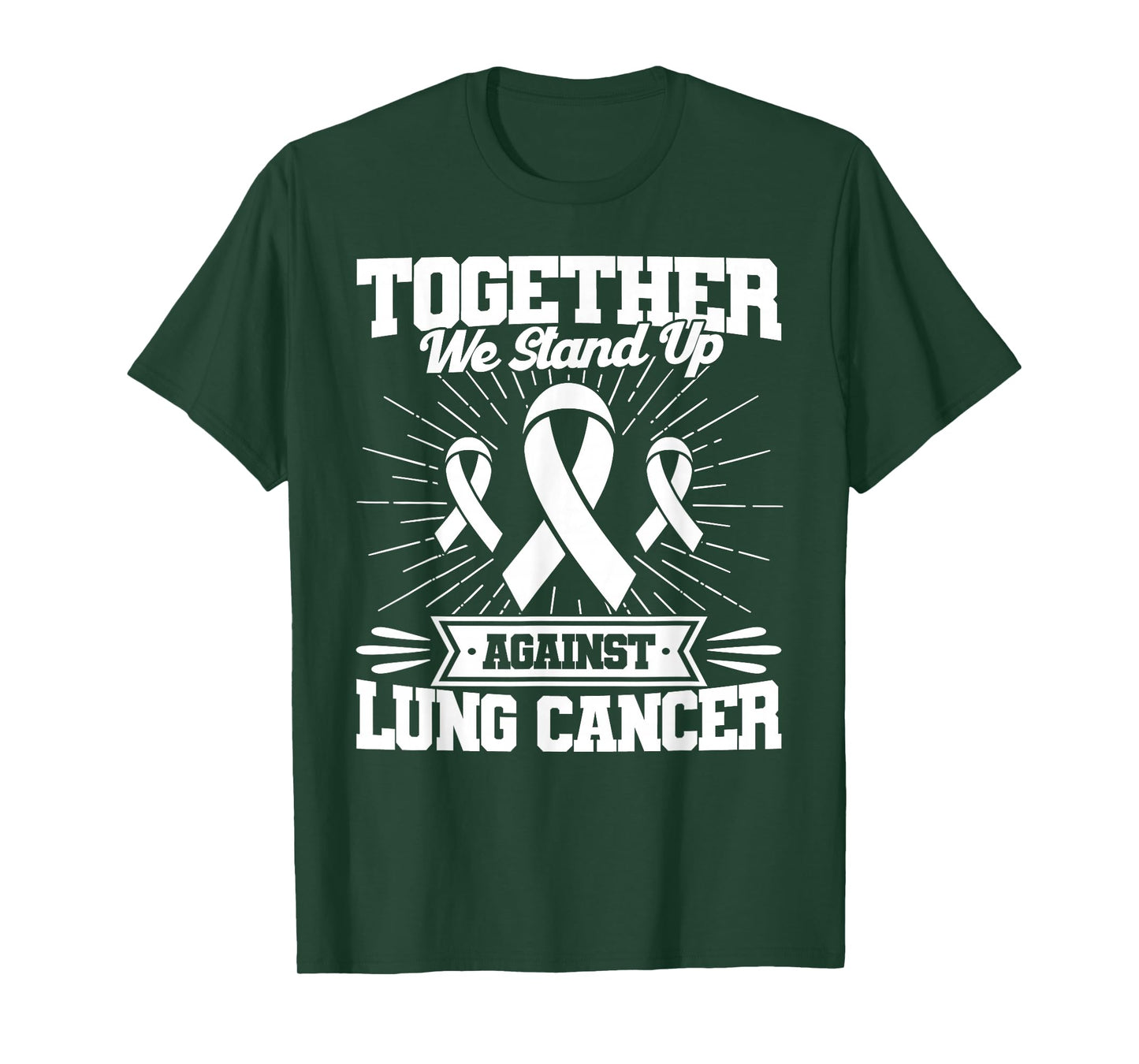 Together We Stand Up Against Lung Cancer Awareness T-Shirt