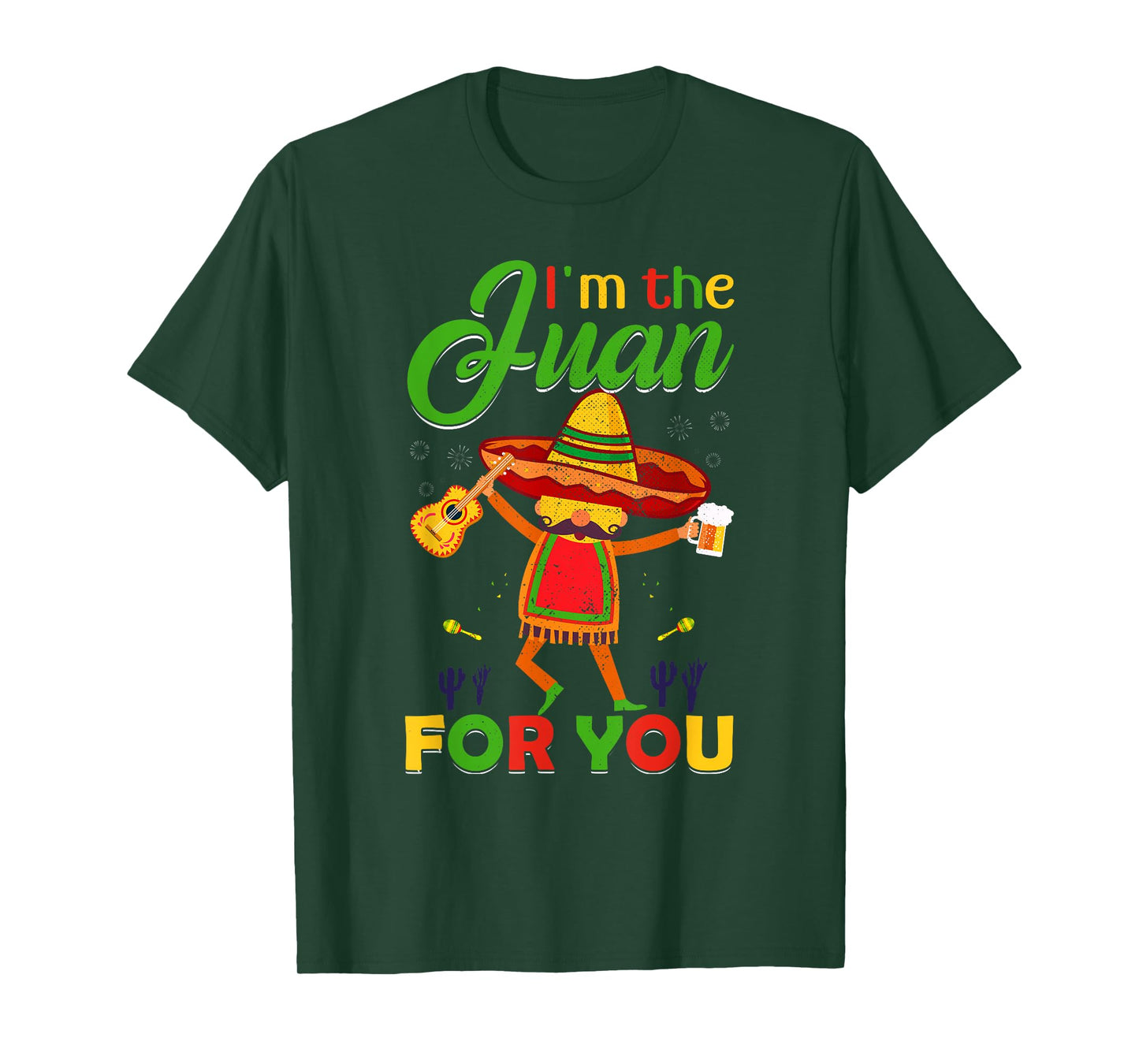 Funny Cinco De Mayo Vintage Mexican I'm the Juan T-Shirt