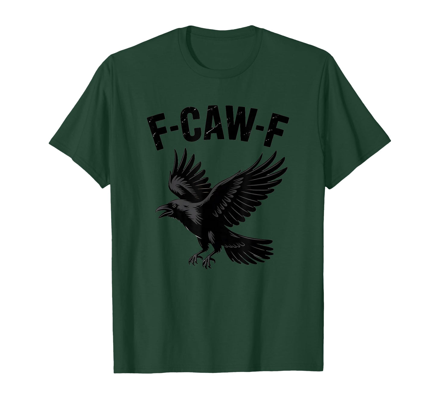 F-CAW-F T-Shirt
