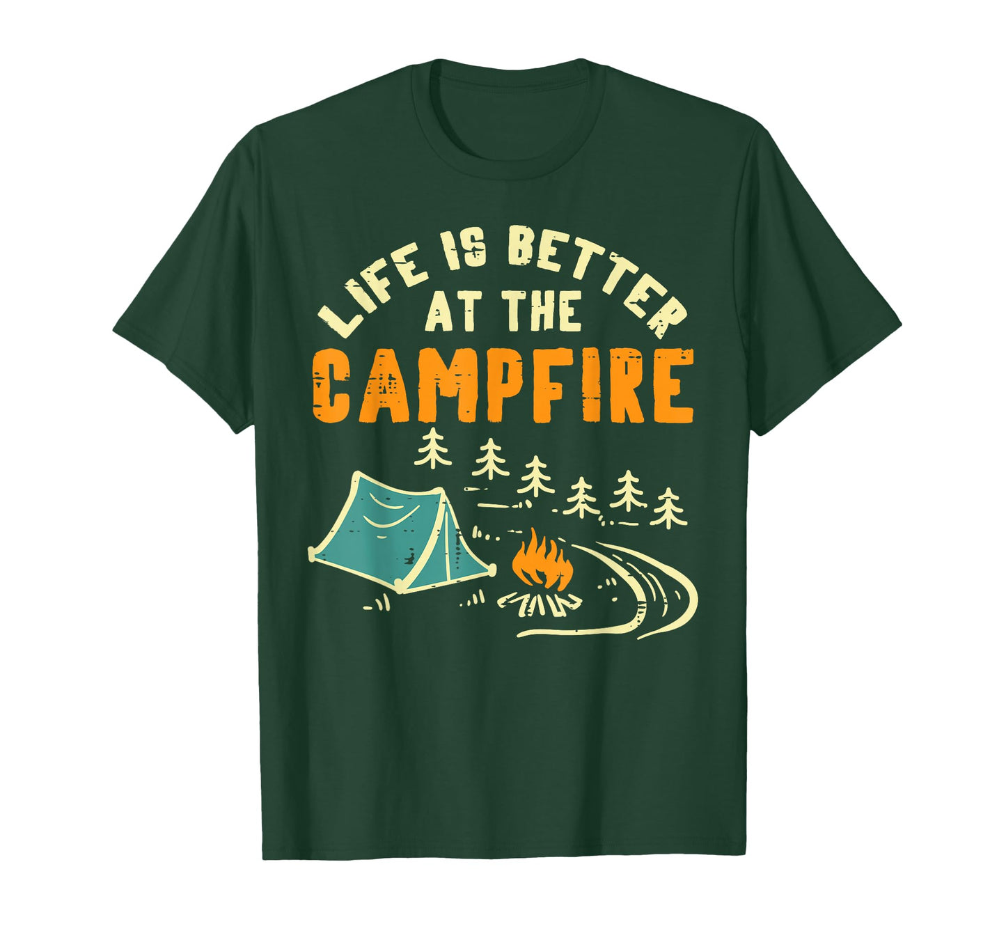 Life Better Campfire Camping Camper Boys Girl Kids Men Women T-Shirt
