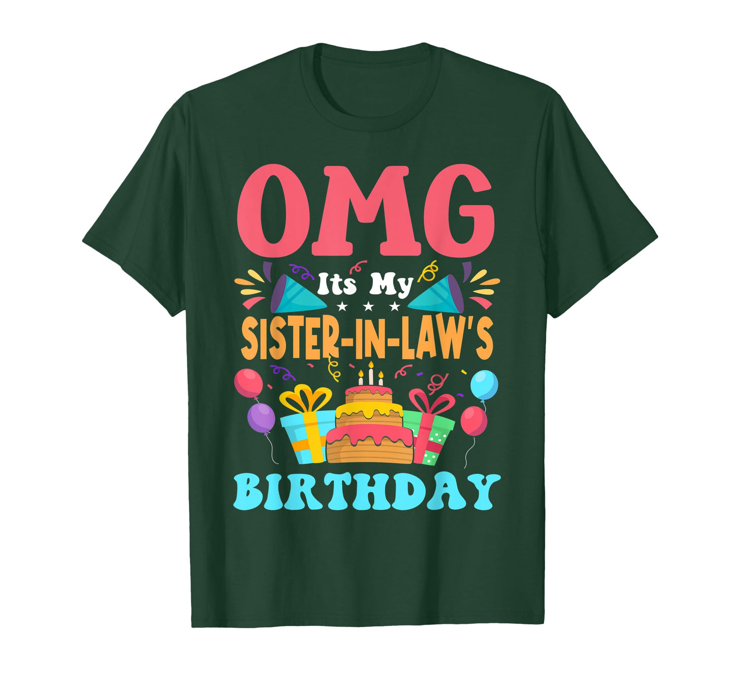 It's My Birthday Sister in law Gift Family Happy Birthday T-Shirt