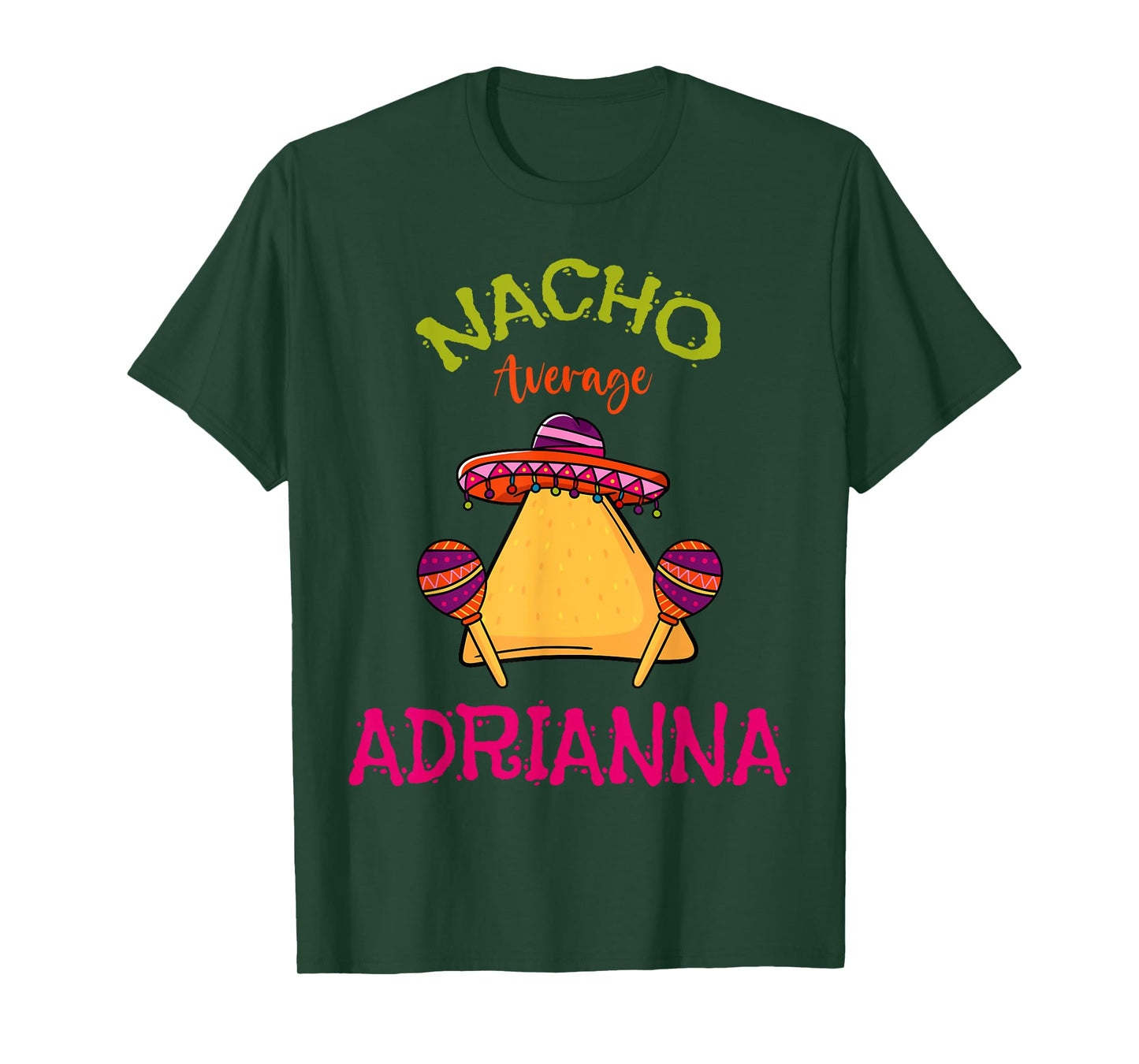 Nacho Average Adrianna Personalized Name Funny Taco Roots T-Shirt