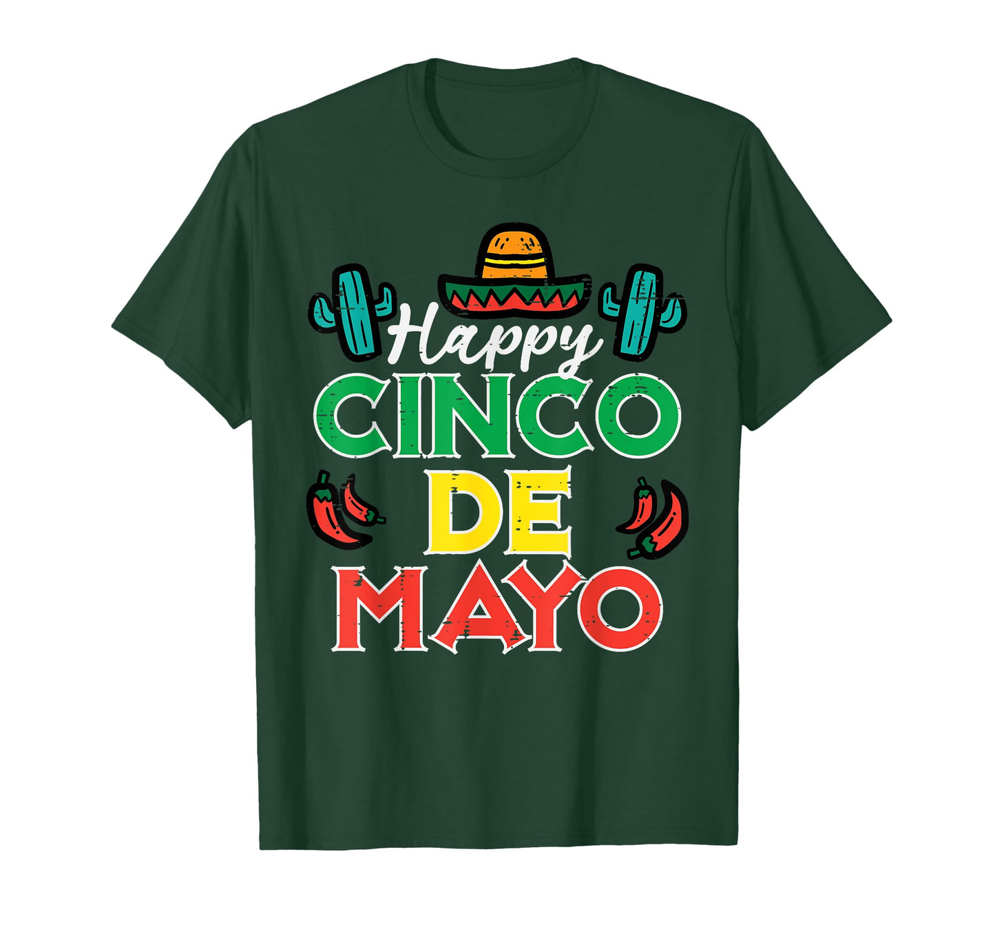 Happy Cinco De Mayo Mexican Party Fiesta Men Women Kids T-Shirt