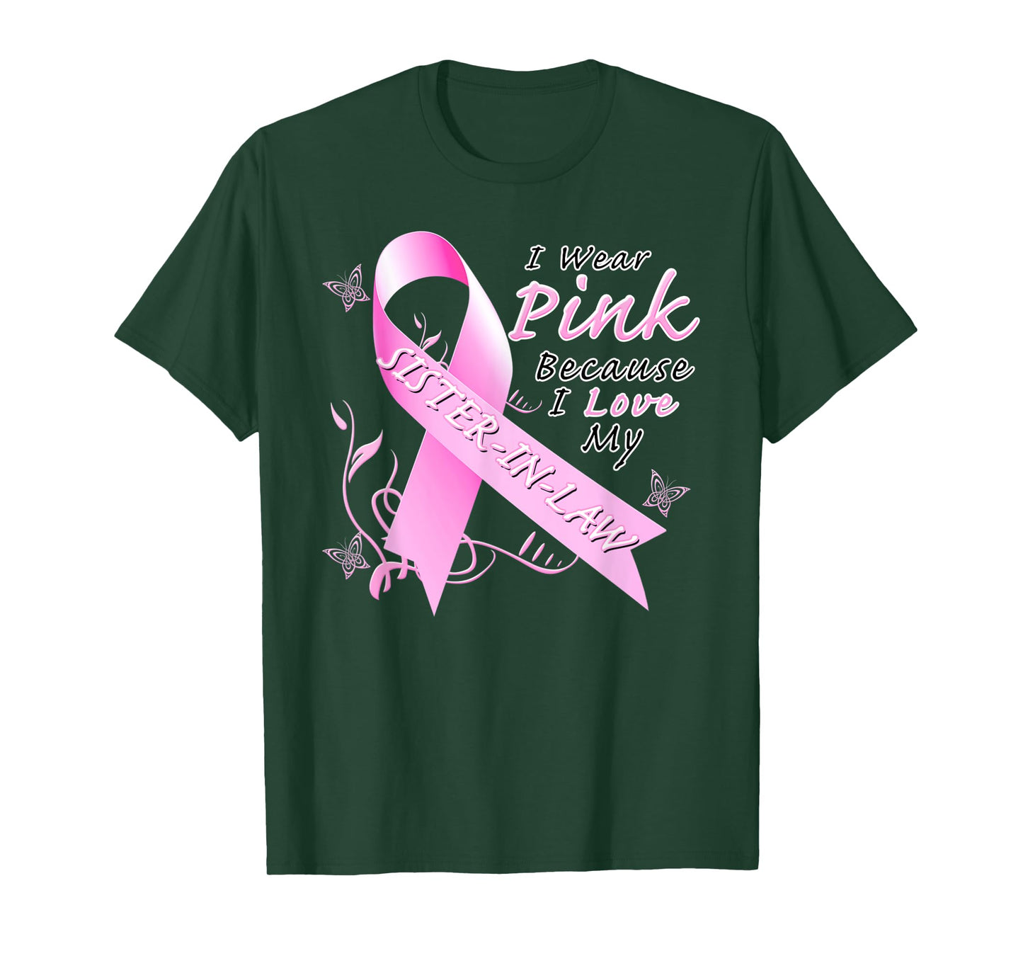 Breast Cancer Awareness Month Pink Sister In Law T-Shirt