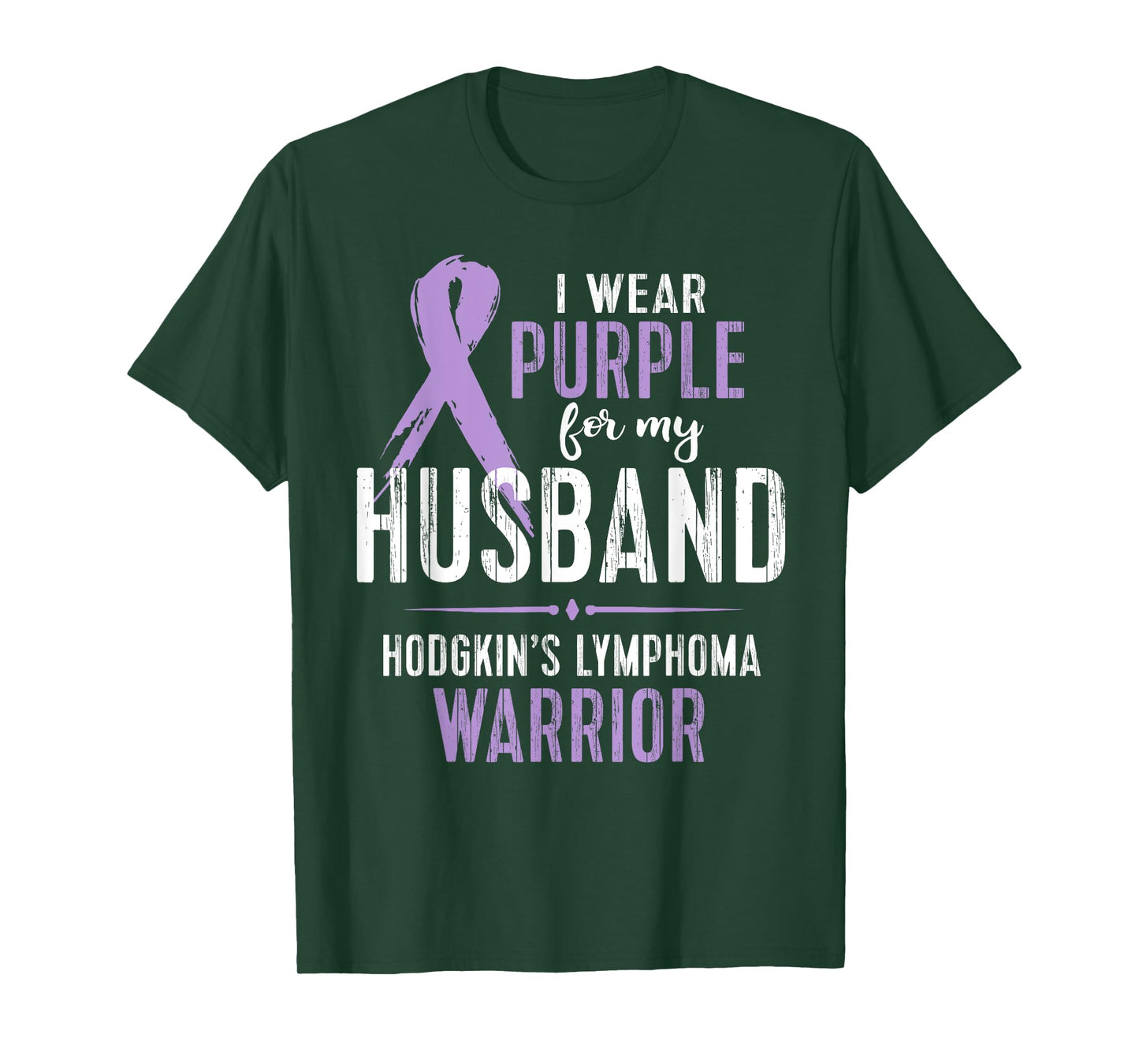 Hodgkin's Lymphoma Cancer Awareness Shirt For My Husband Tee T-Shirt