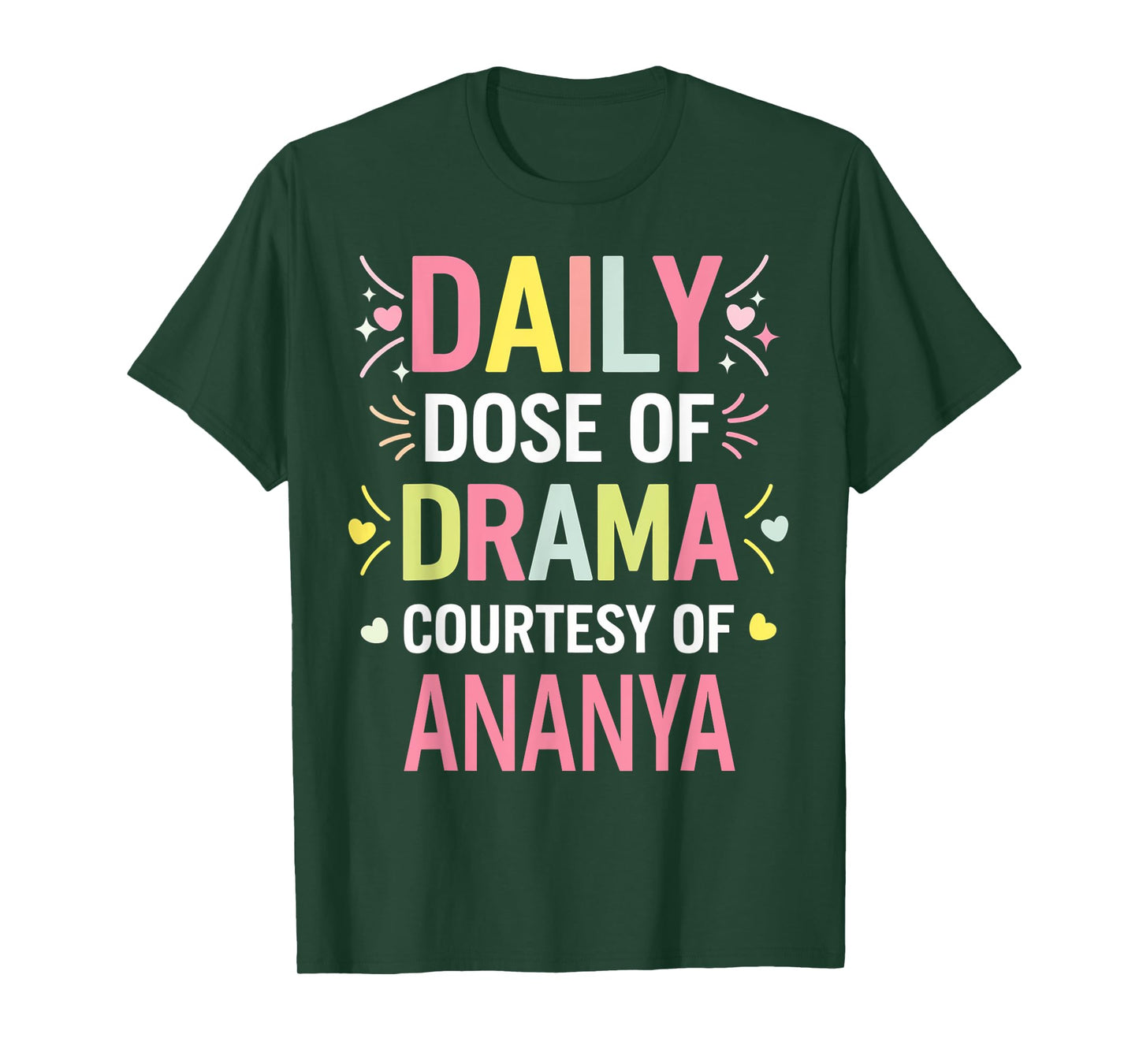ANANYA Personalized Name Funny Cute Custom ANANYA Name T-Shirt