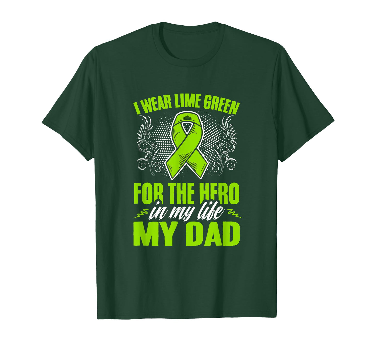 Wear Lime Green For Dad Non-Hodgkin Lymphoma Awareness T-Shirt