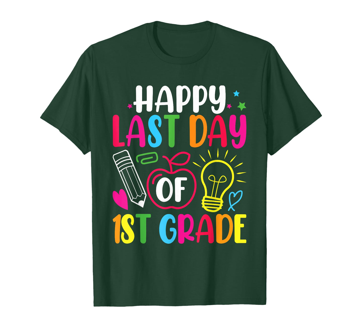 Happy Last Day of 1st Grade Teacher Graduation Hello Summer T-Shirt