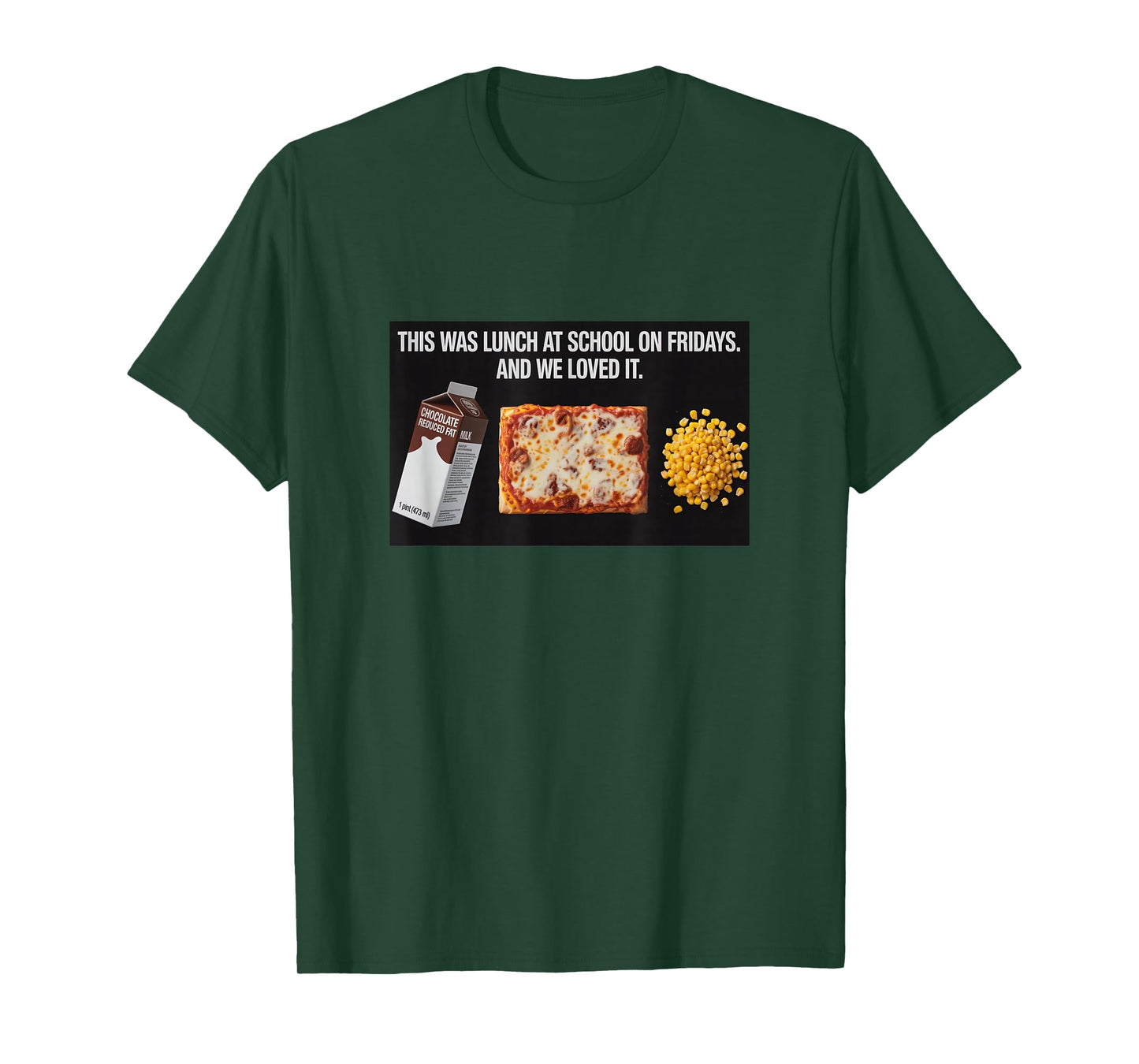 Friday Lunch Favorites – Nostalgic School Memories T-Shirt