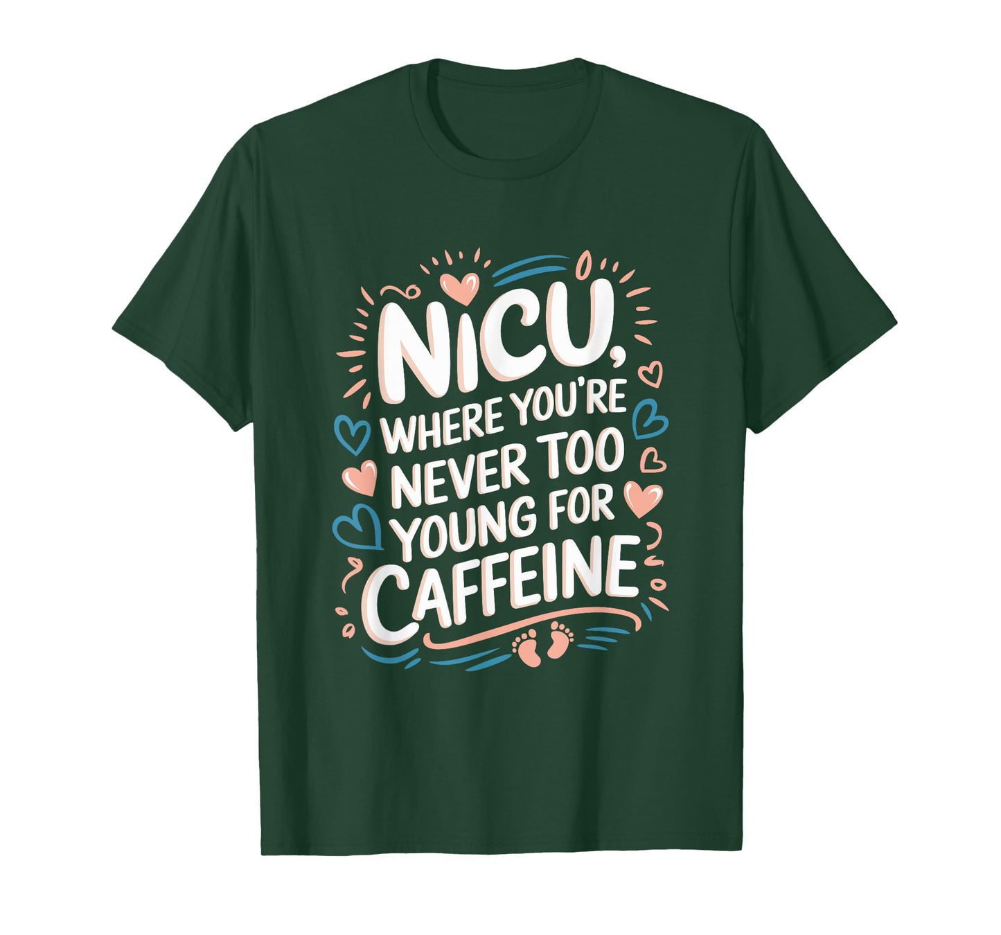 NICU NURSE Nursing Neonatal Intensive Care Unit, NICU T-Shirt