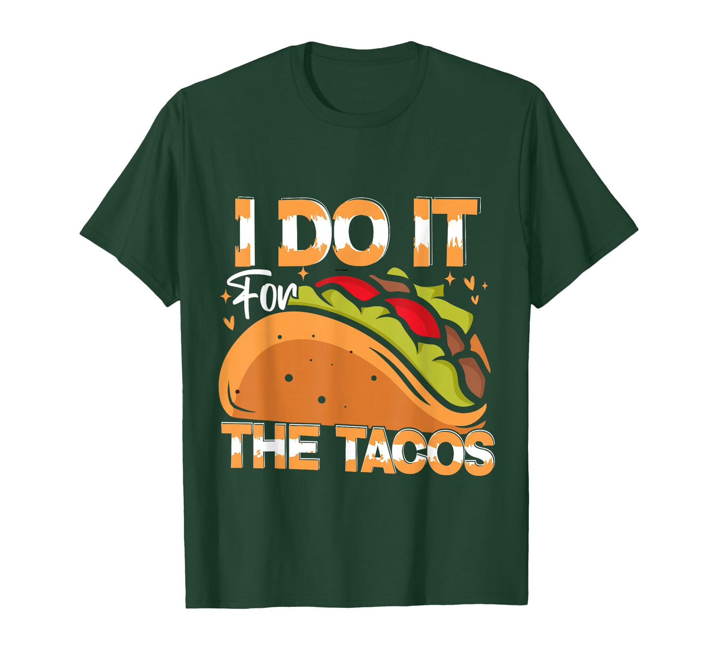 I Do It for The Tacos Mexican Workout Retro Taco Tuesday T-Shirt