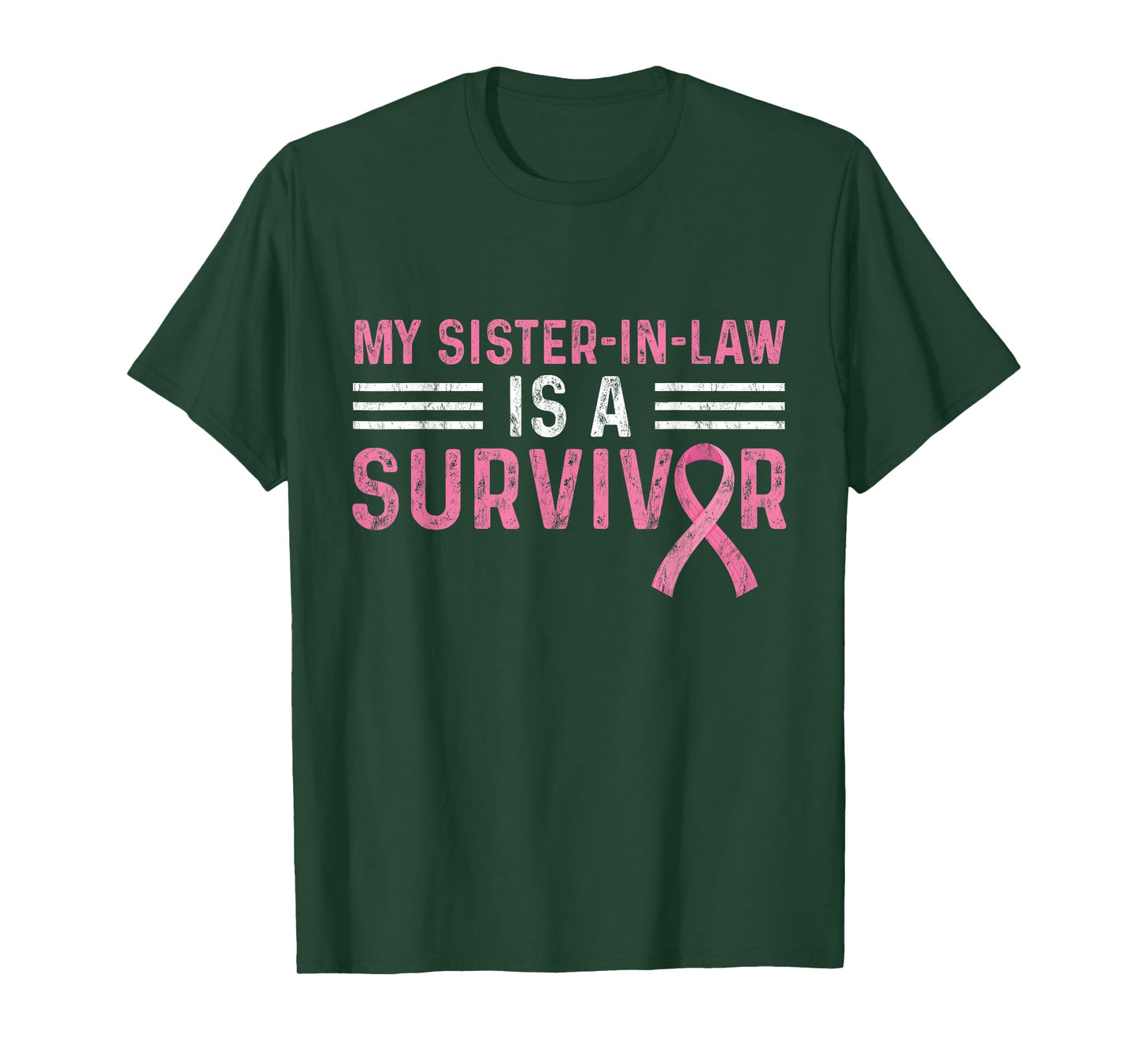 My Sister-in-Law Is A Survivor Pink Breast Cancer Awareness T-Shirt