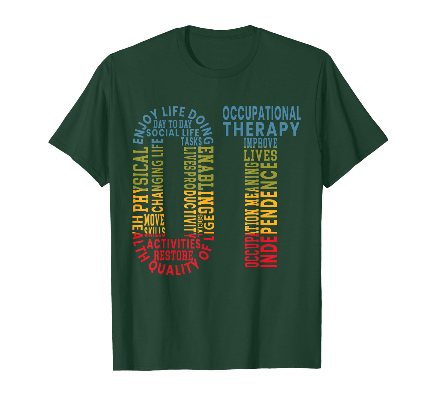 OT Occupational Therapy Therapist Medical Healthcare T-Shirt