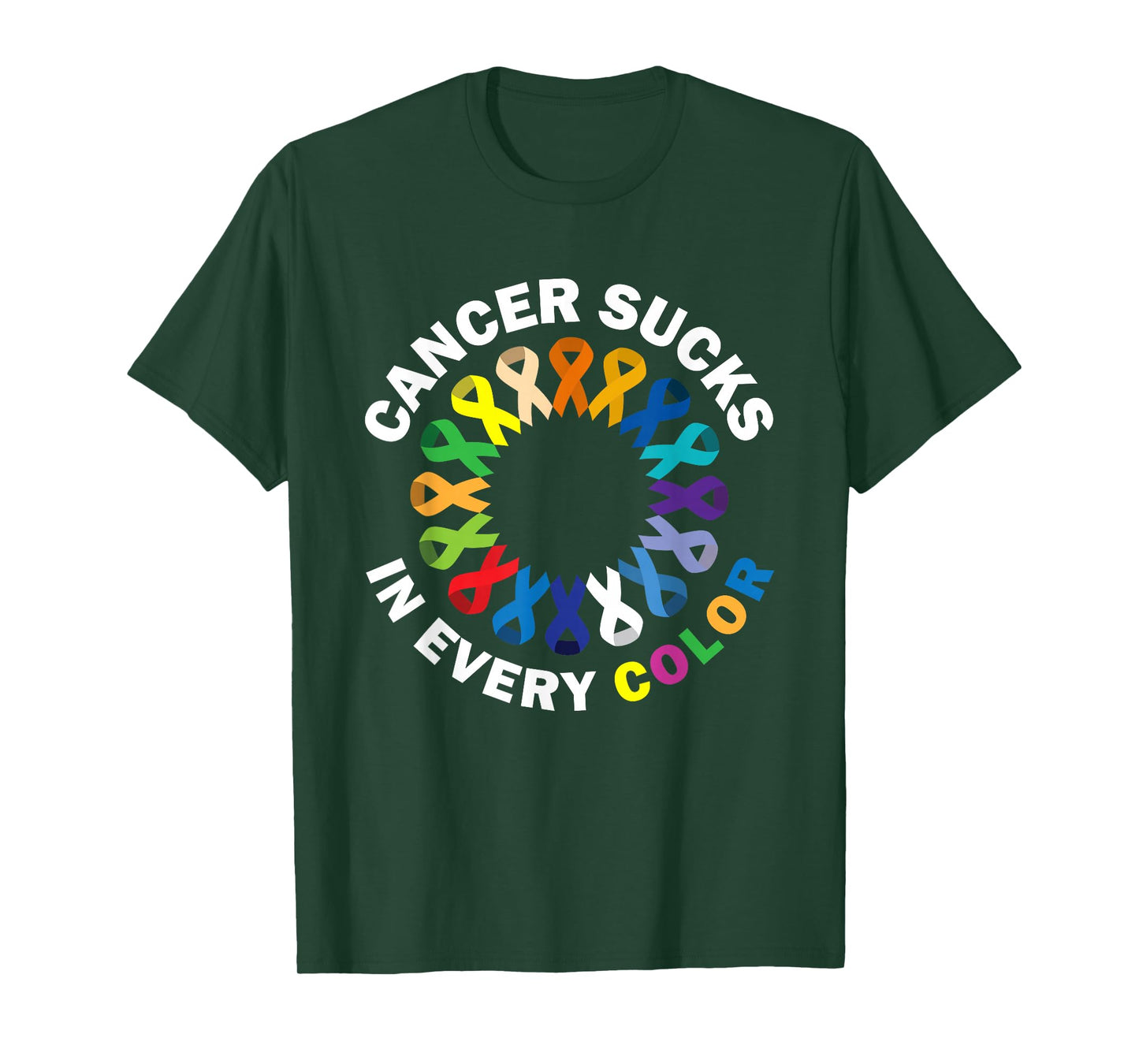 Cancer Sucks In Every Color T-Shirt