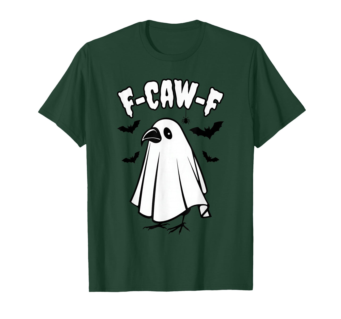 F-CAW-F Ghost Crow Halloween Gothic Adult Humor Funny Raven T-Shirt