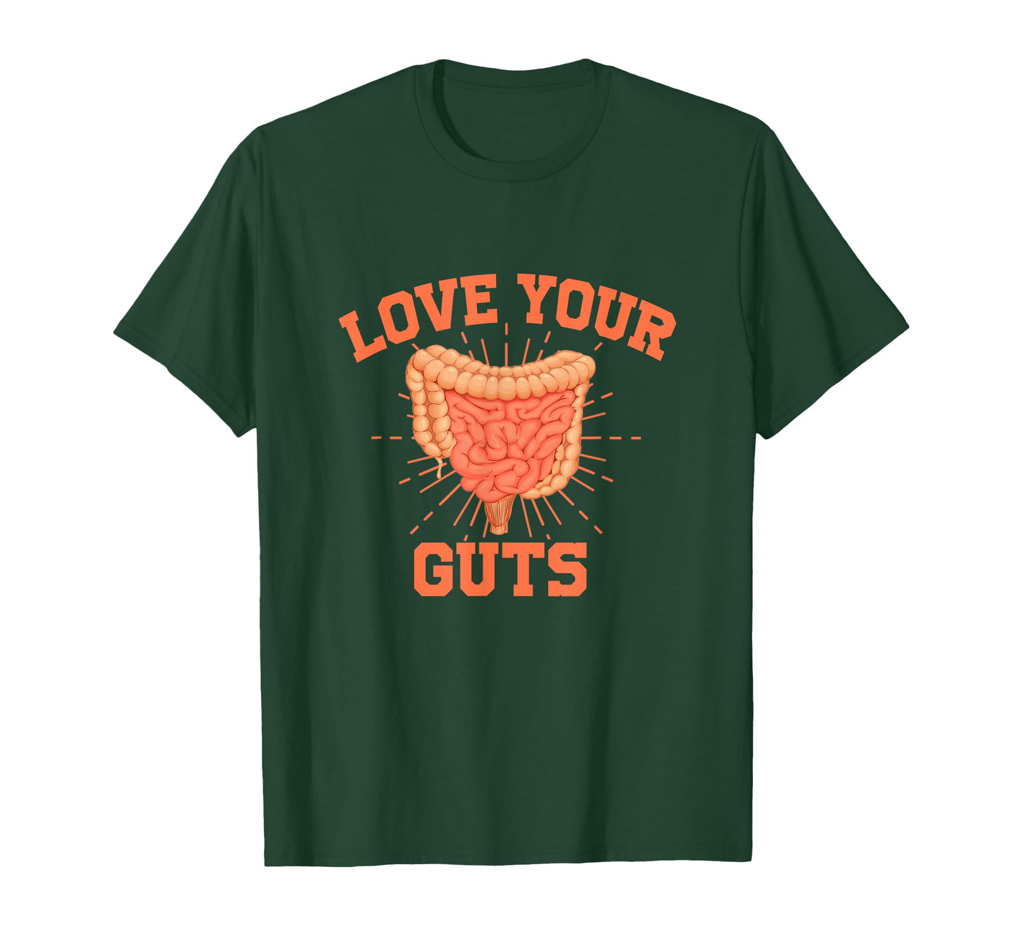Love Your Guts Gastroenterology Digestive System Health T-Shirt