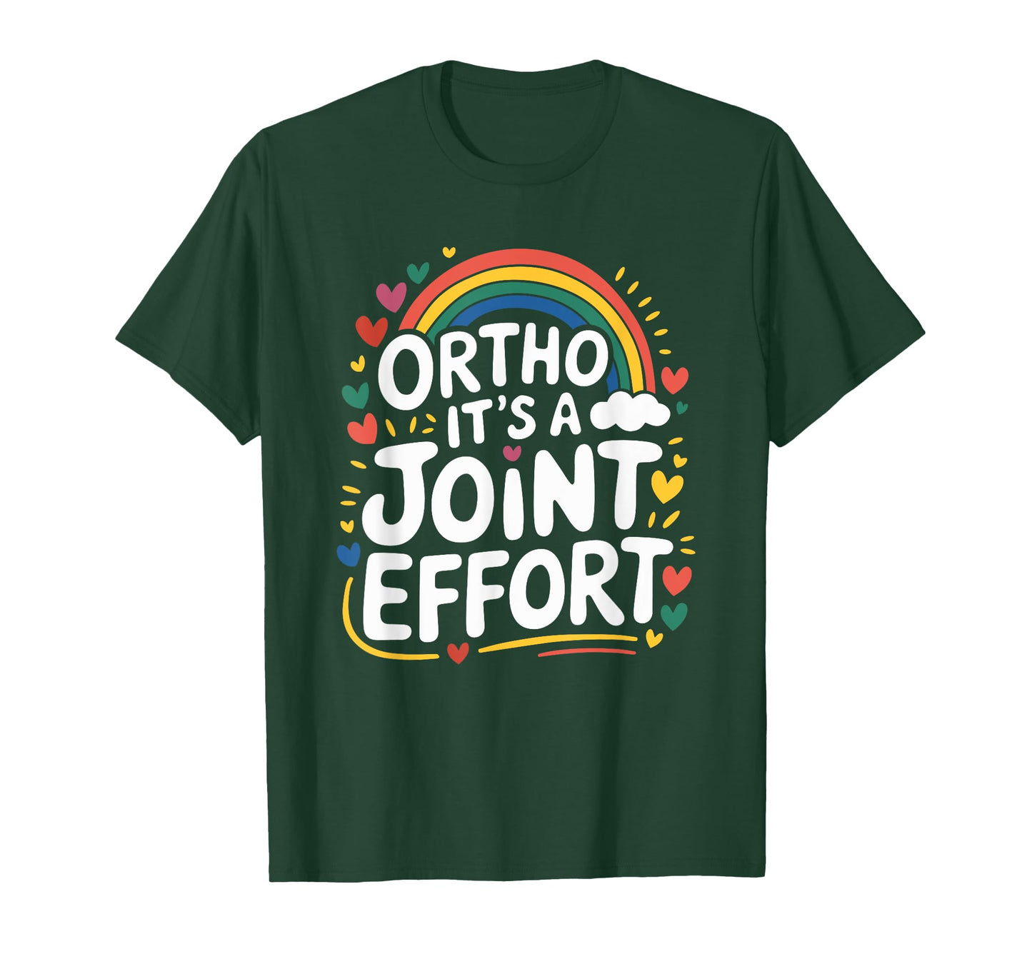 Ortho It's A Joint Effort, Orthopedic Nurse Nursing T-Shirt