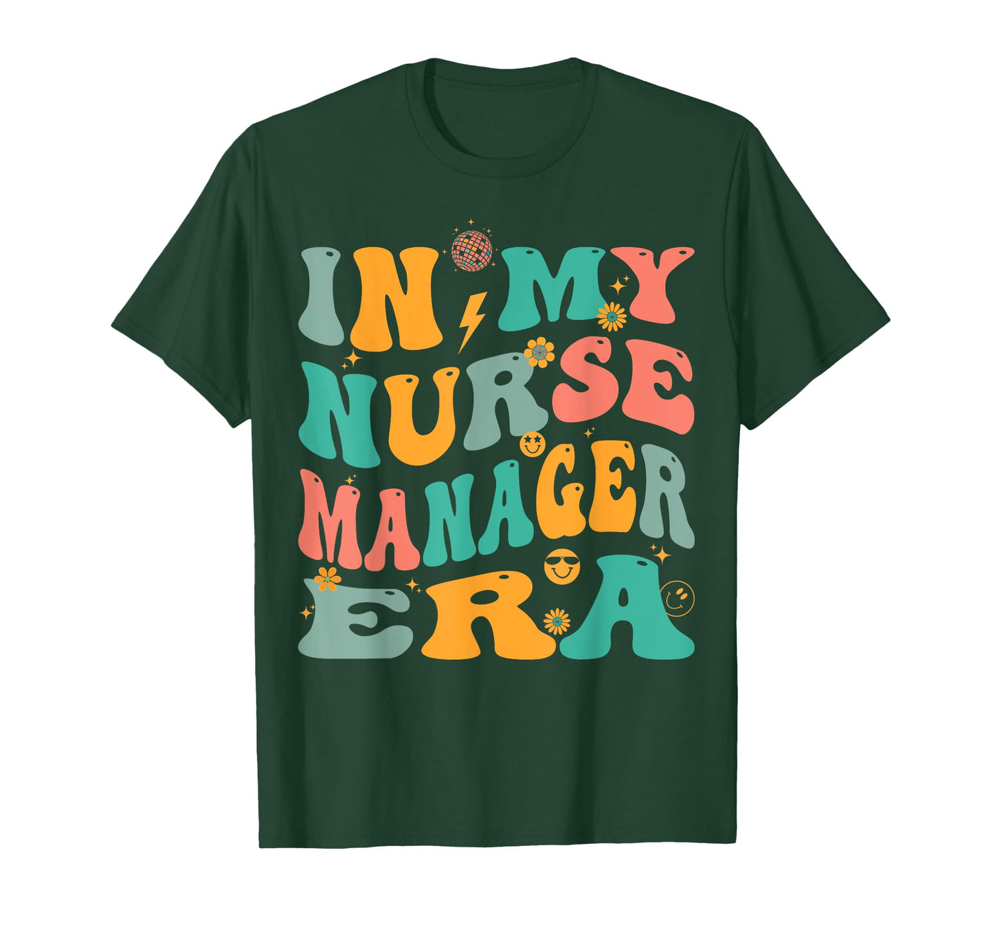In My Nurse Manager Era Retro Nursing Supervisor T-Shirt