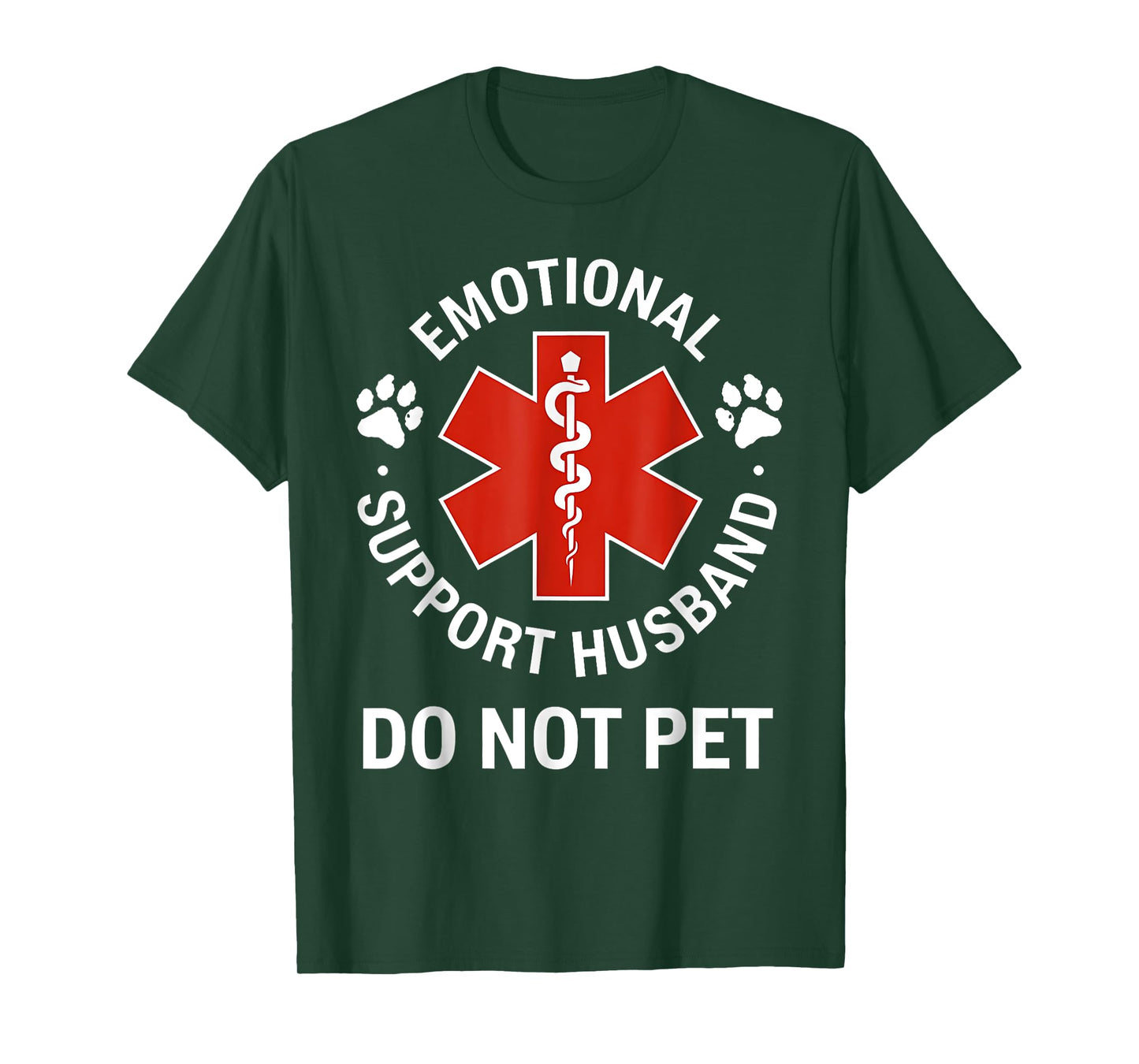 Emotional Support Husband Funny Do Not Pet EMT Medical Humor T-Shirt