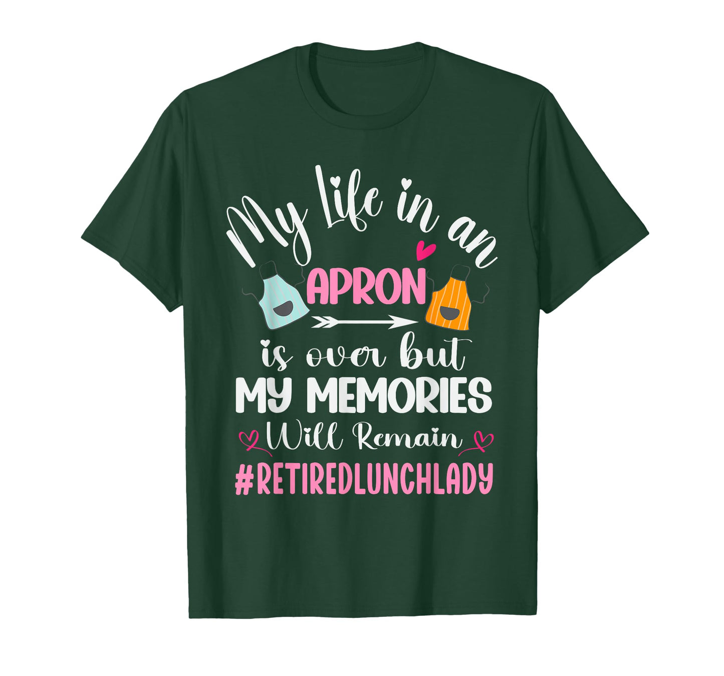 Retired Lunch Lady Cafeteria School Food Service Retirement T-Shirt