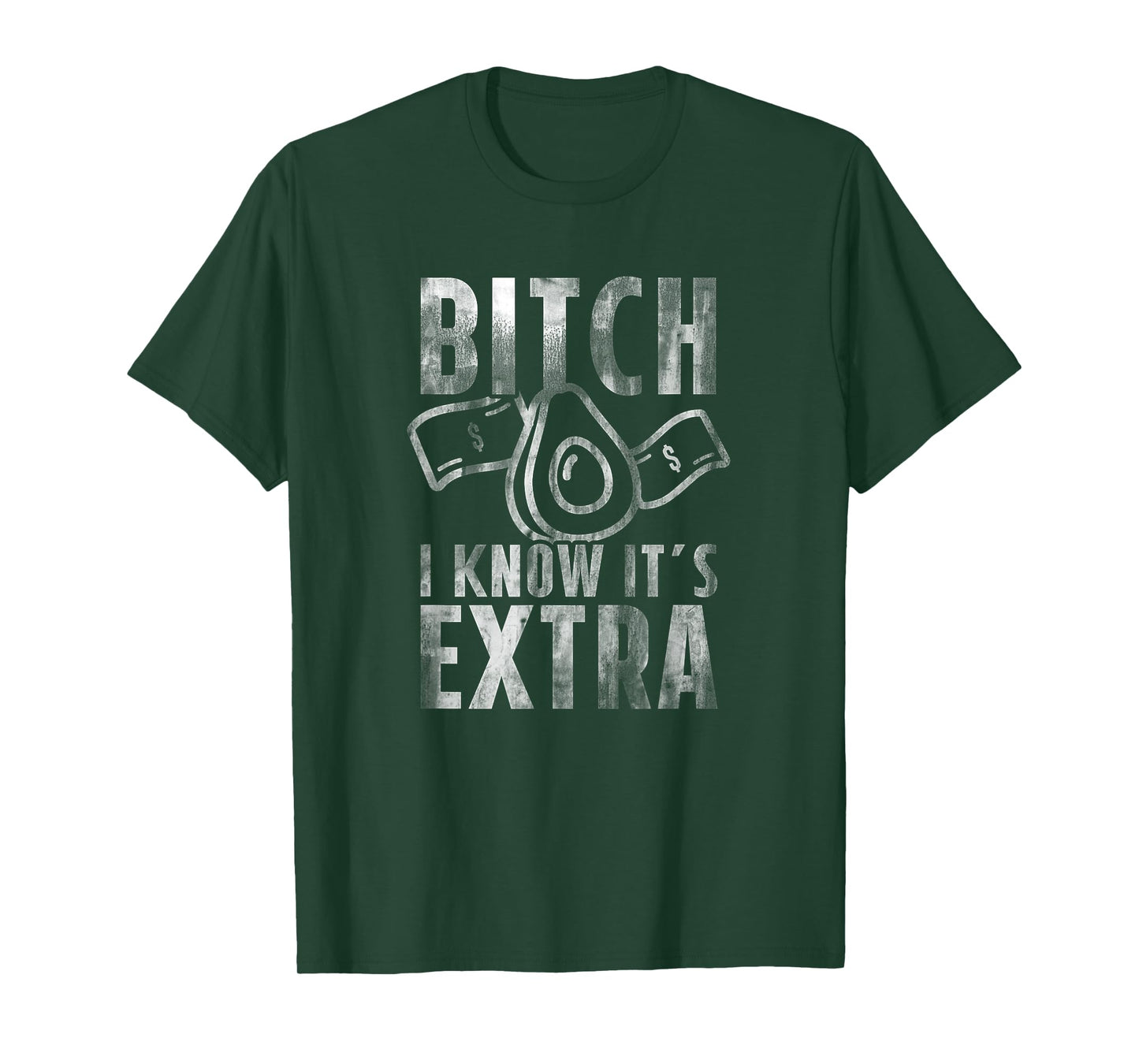 Bitch I know Guac is Extra T-Shirt Guacamole Shirt Men Women