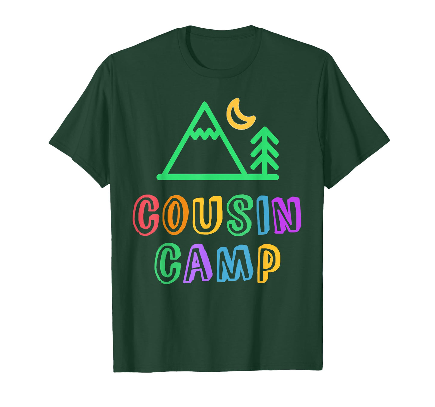 COUSIN CAMP Mountain Forest Best Camping Besties Ever Kids T-Shirt